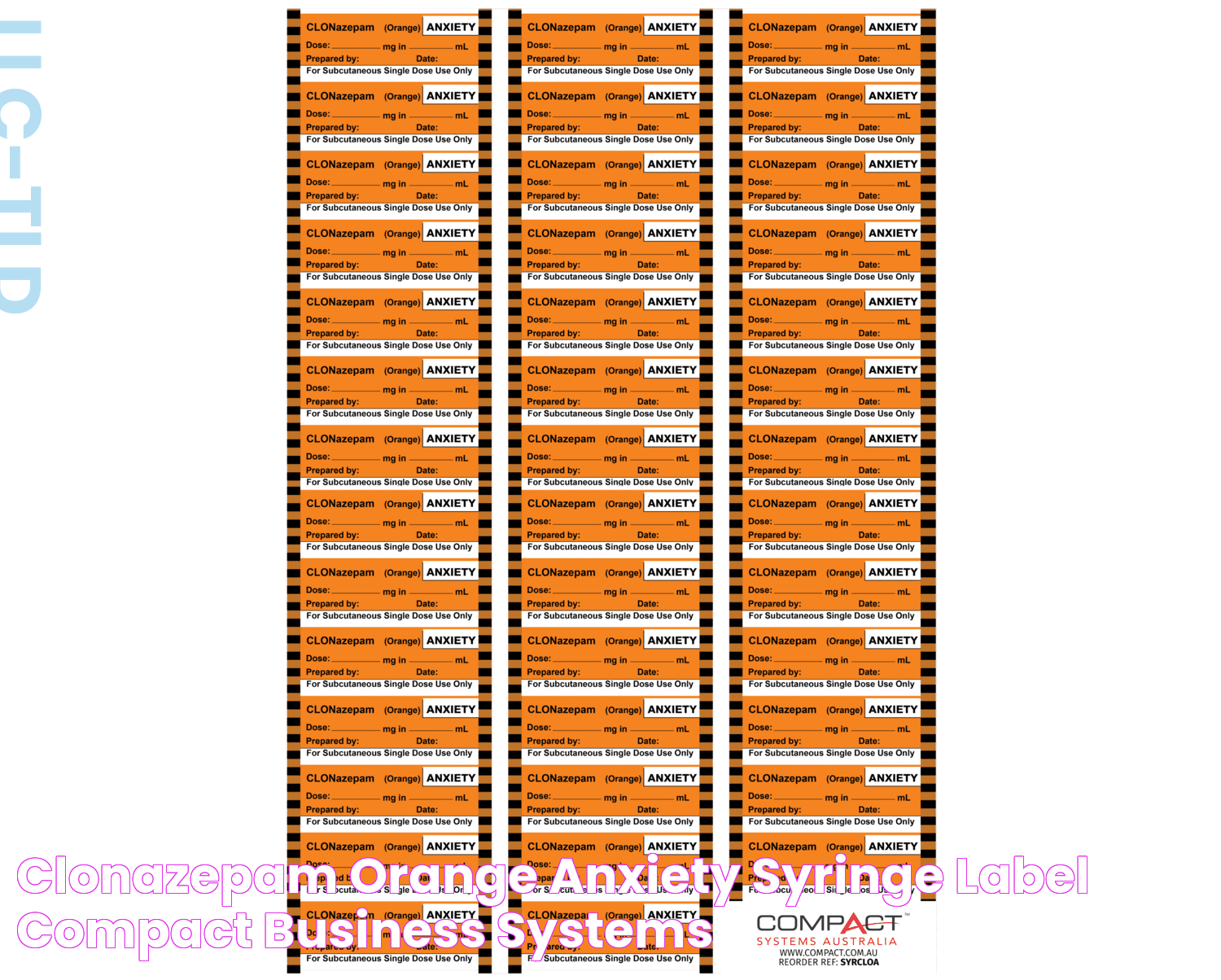 CLONazepam (Orange) Anxiety Syringe Label Compact Business Systems