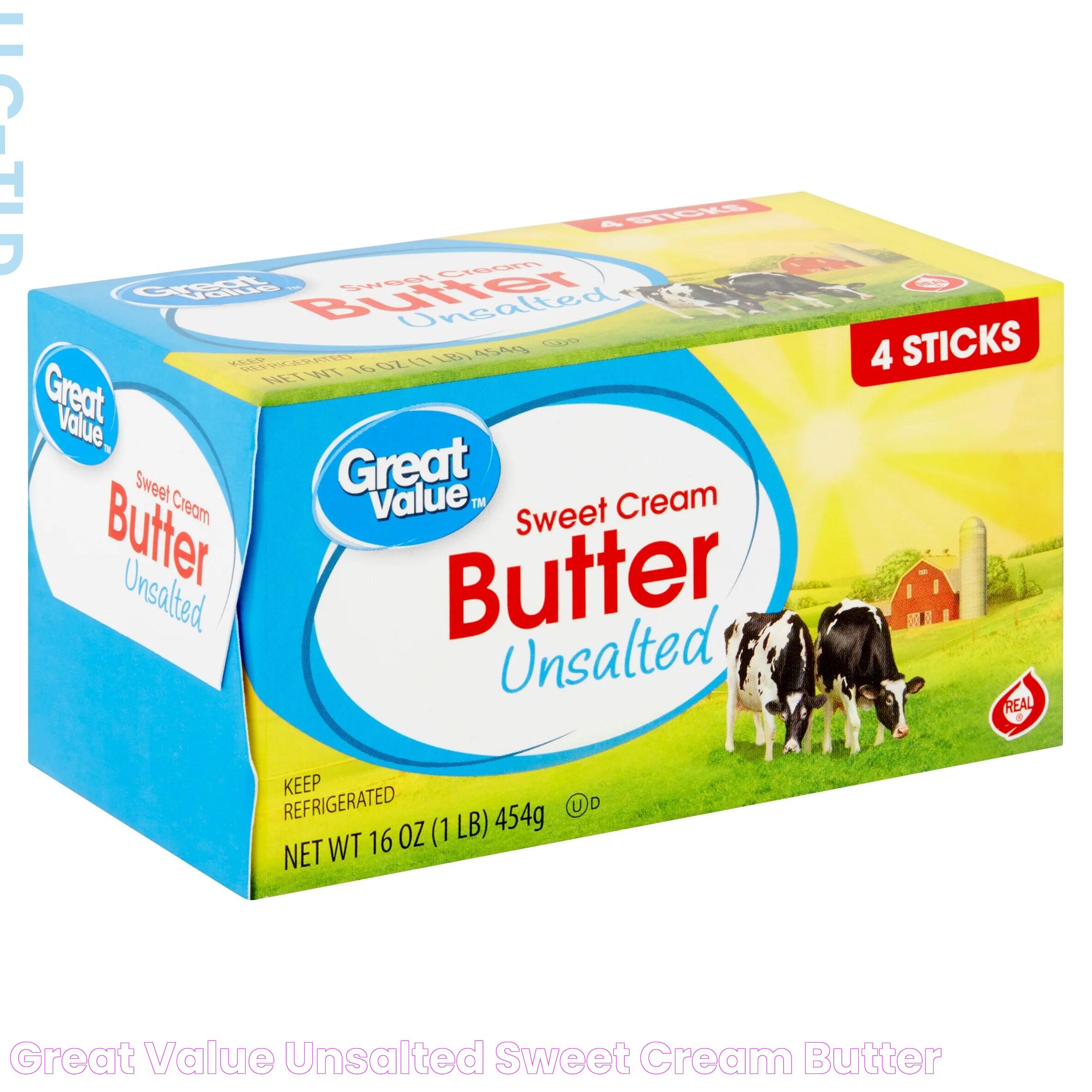 Great Value Unsalted Sweet Cream Butter