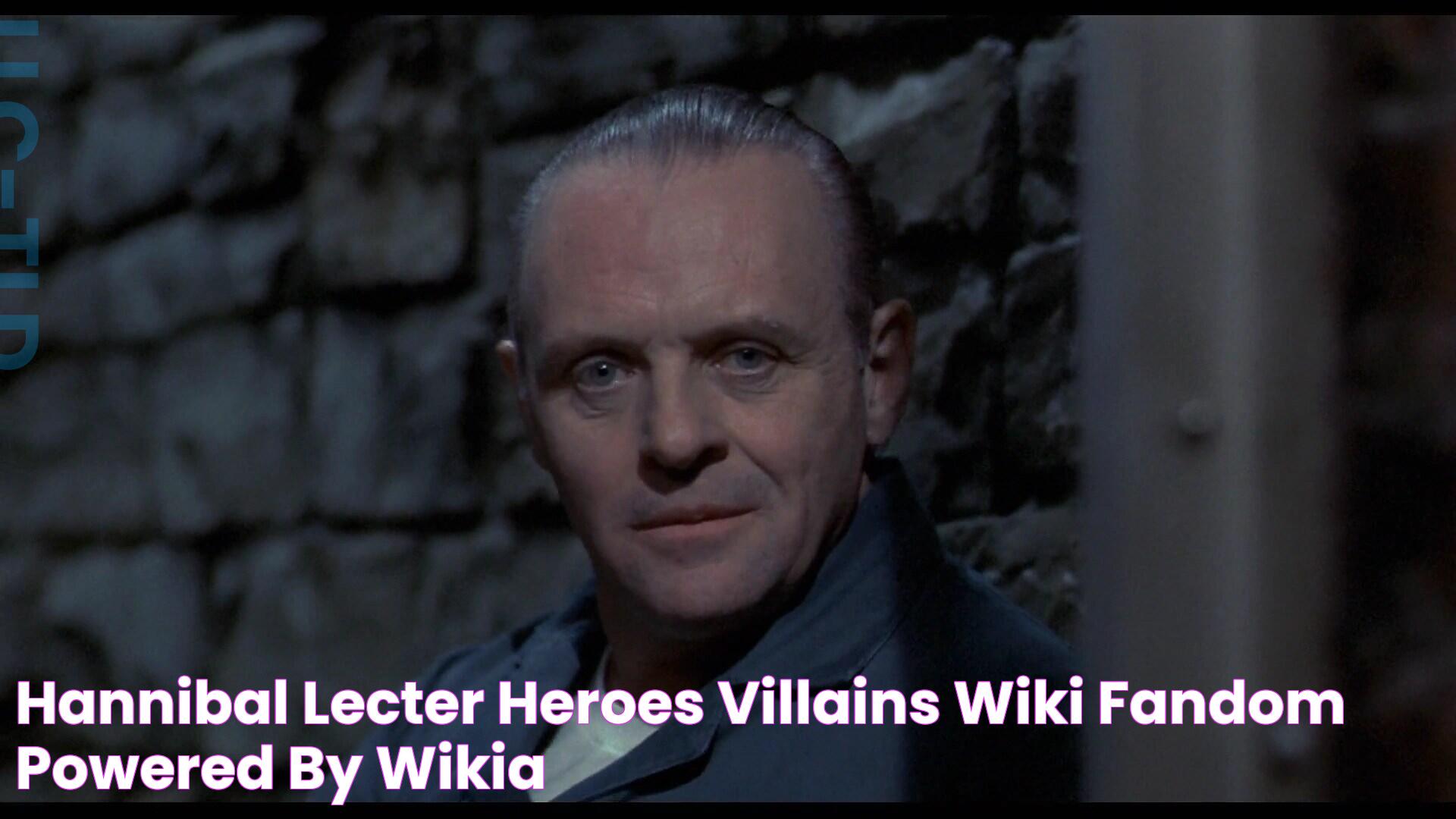 Hannibal Lecter Heroes/Villains Wiki FANDOM powered by Wikia