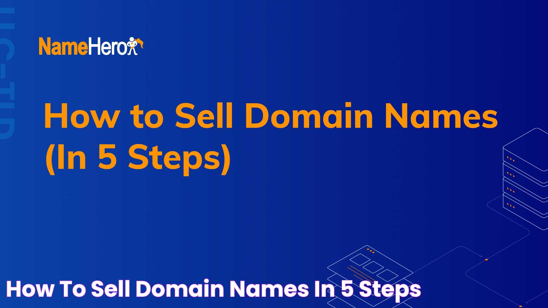 How to Sell Domain Names (In 5 Steps)