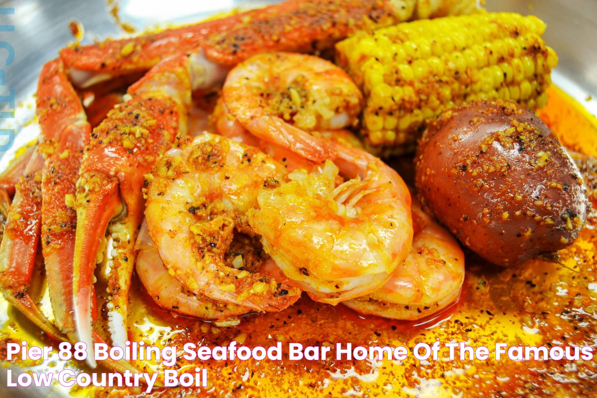 Pier 88 Boiling Seafood & Bar Home of the Famous Low Country Boil