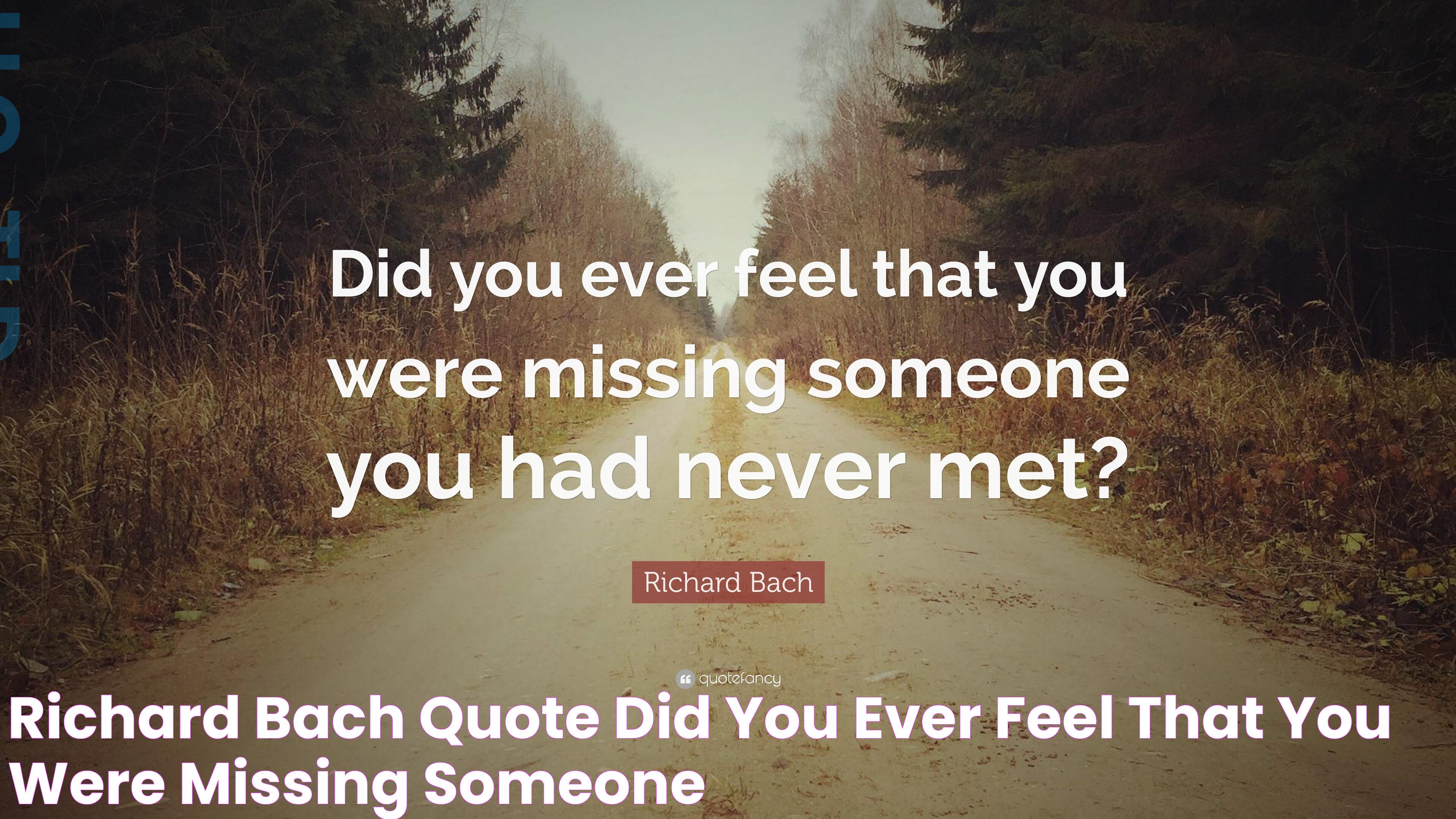 Heartfelt Expressions: Missing Someone Quote And Its Significance