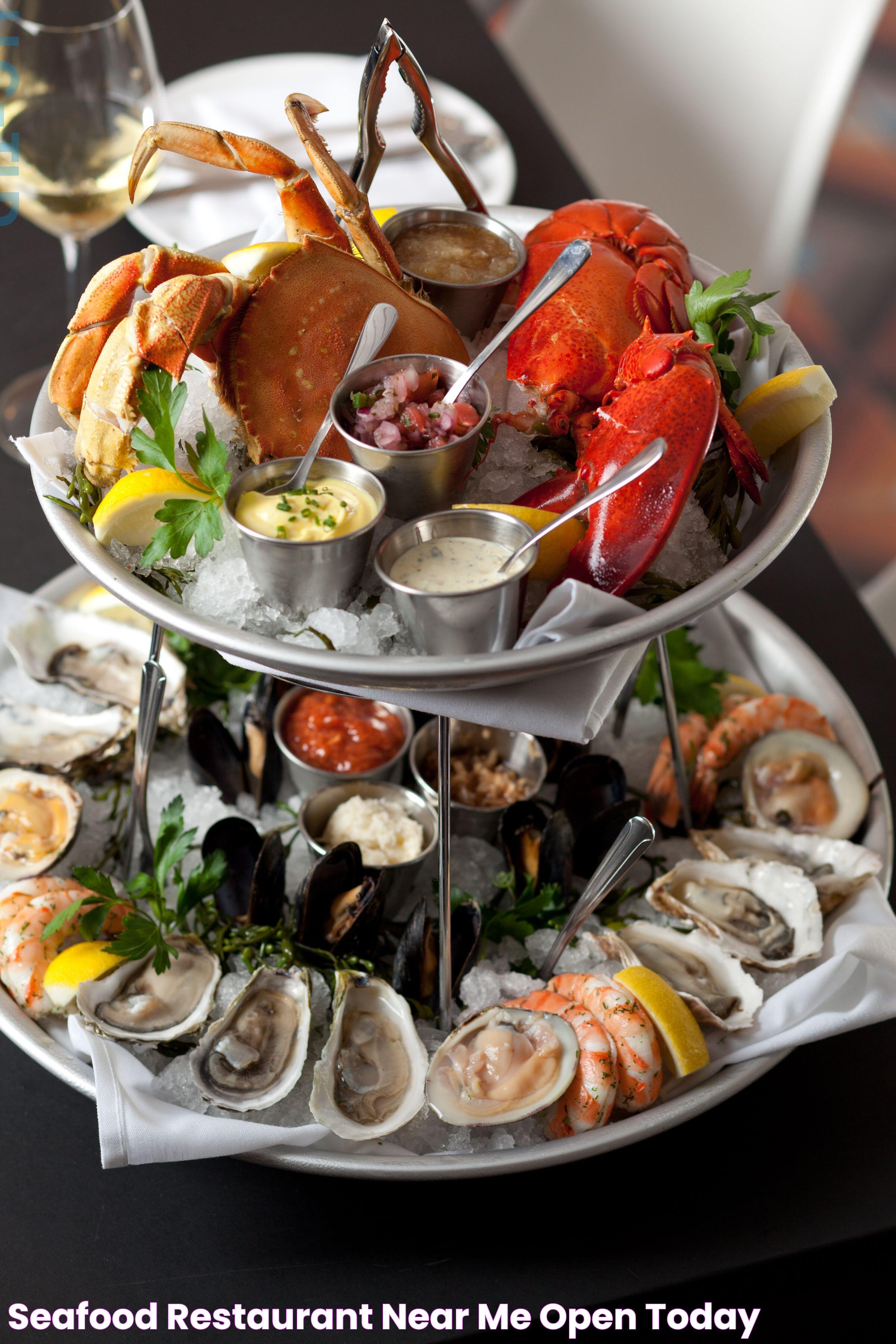 Top Delights: Good Places For Seafood Near Me