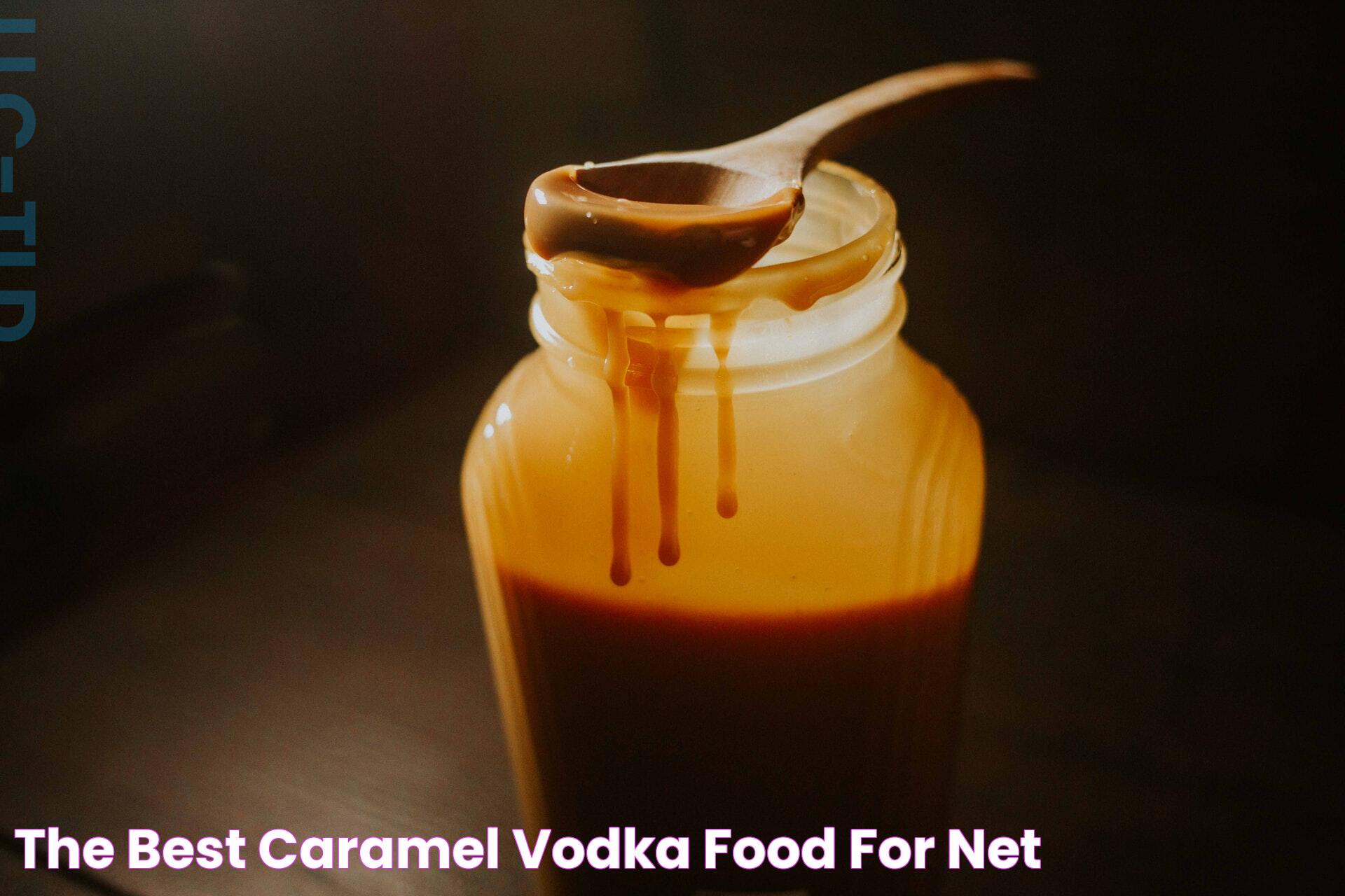 The Best Caramel Vodka Food For Net