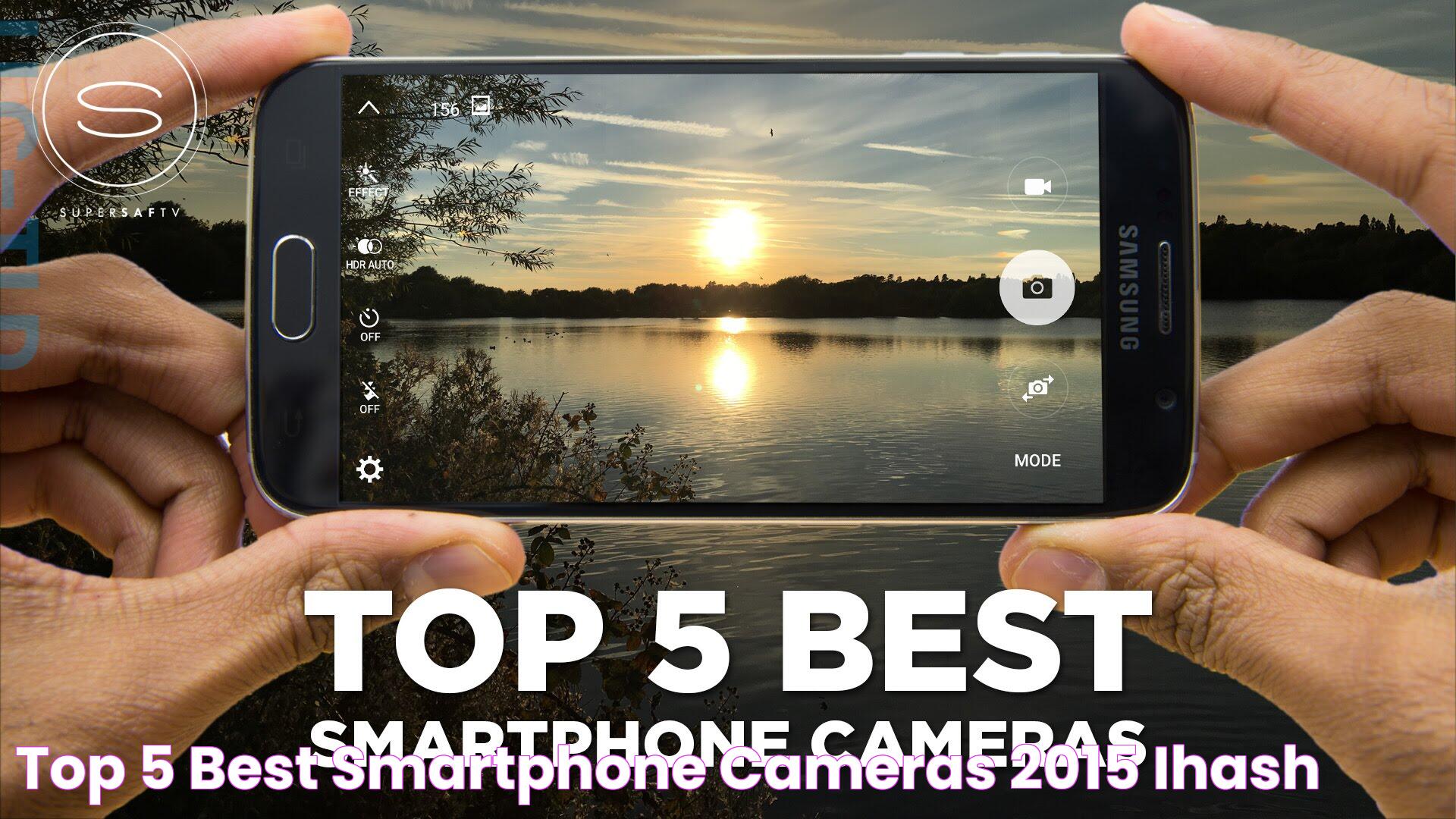 Top Picks For Best Phone Cameras In 2023