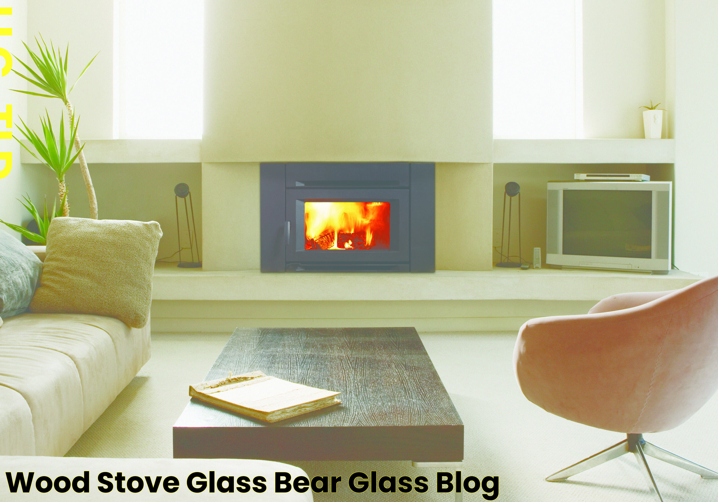 Wood Stove Glass ⋆ Bear Glass Blog