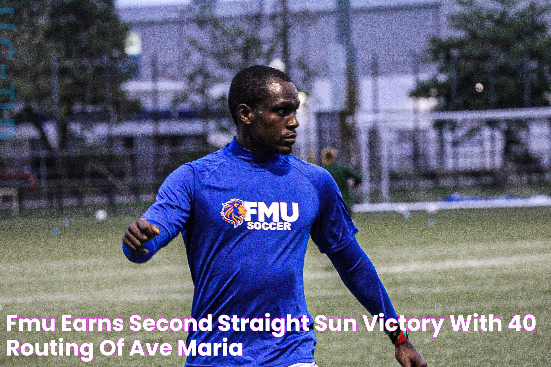 FMU Earns Second Straight SUN Victory with 40 Routing of Ave Maria