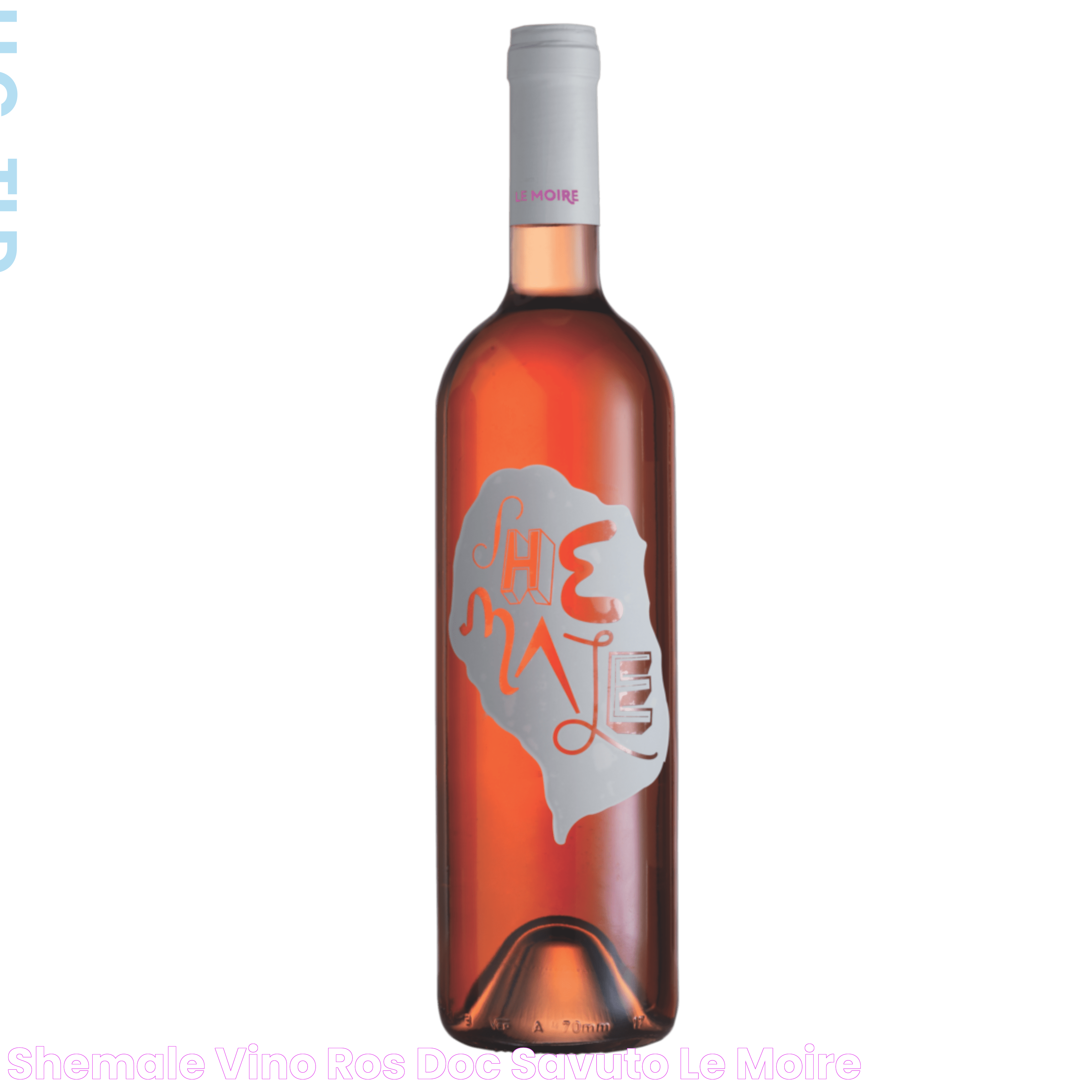 Shemale, vino rosè DOC Savuto Le Moire