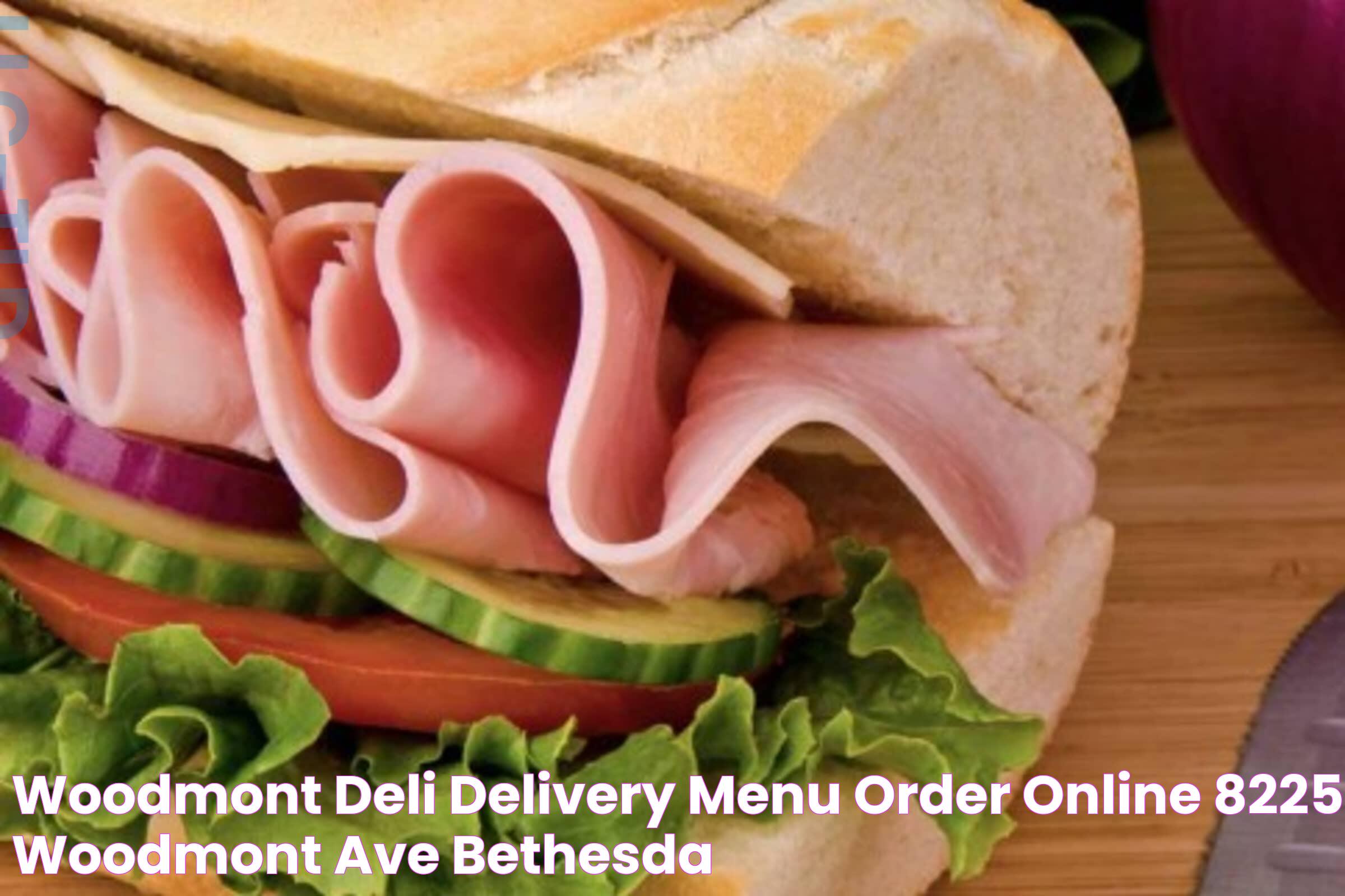 Woodmont Deli Delivery Menu Order Online 8225 Woodmont Ave Bethesda