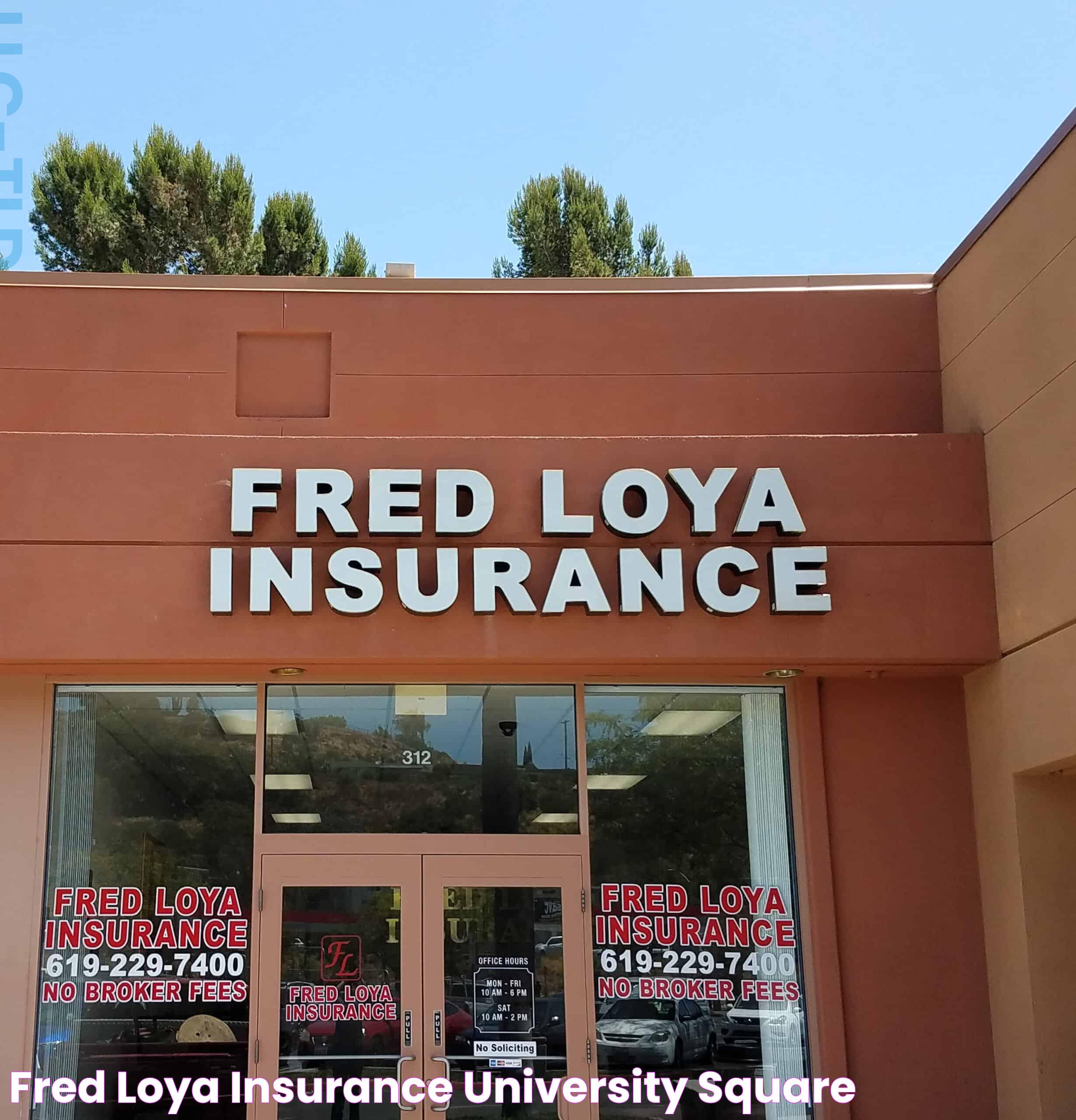 Fred Loya Insurance University Square