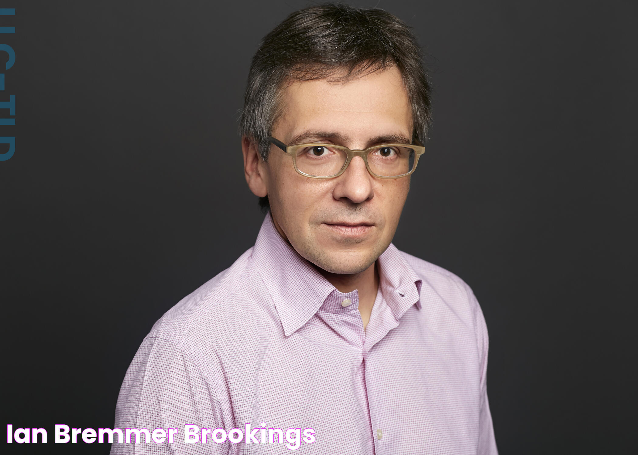 Ian Bremmer Brookings