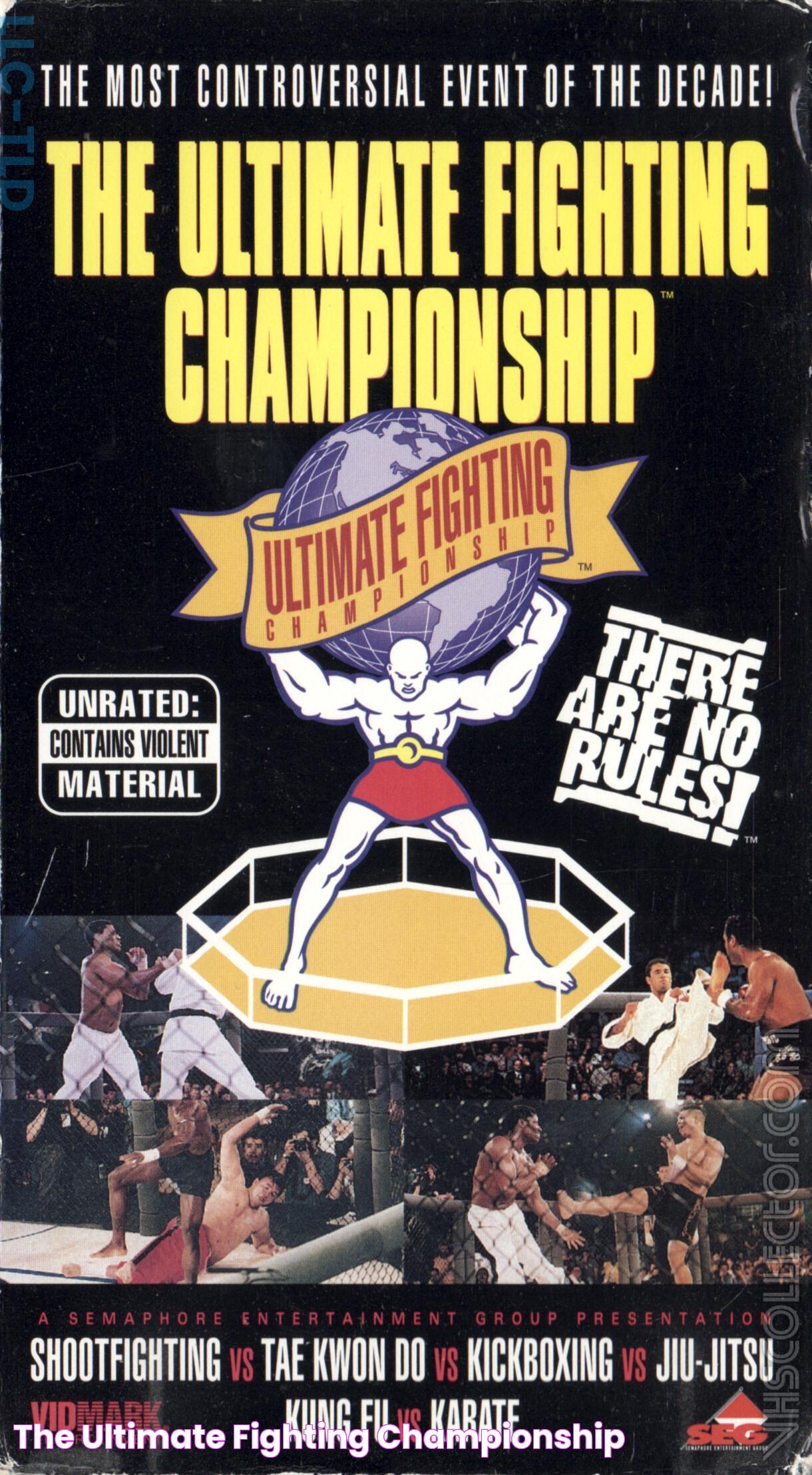 The Ultimate Fighting Championship