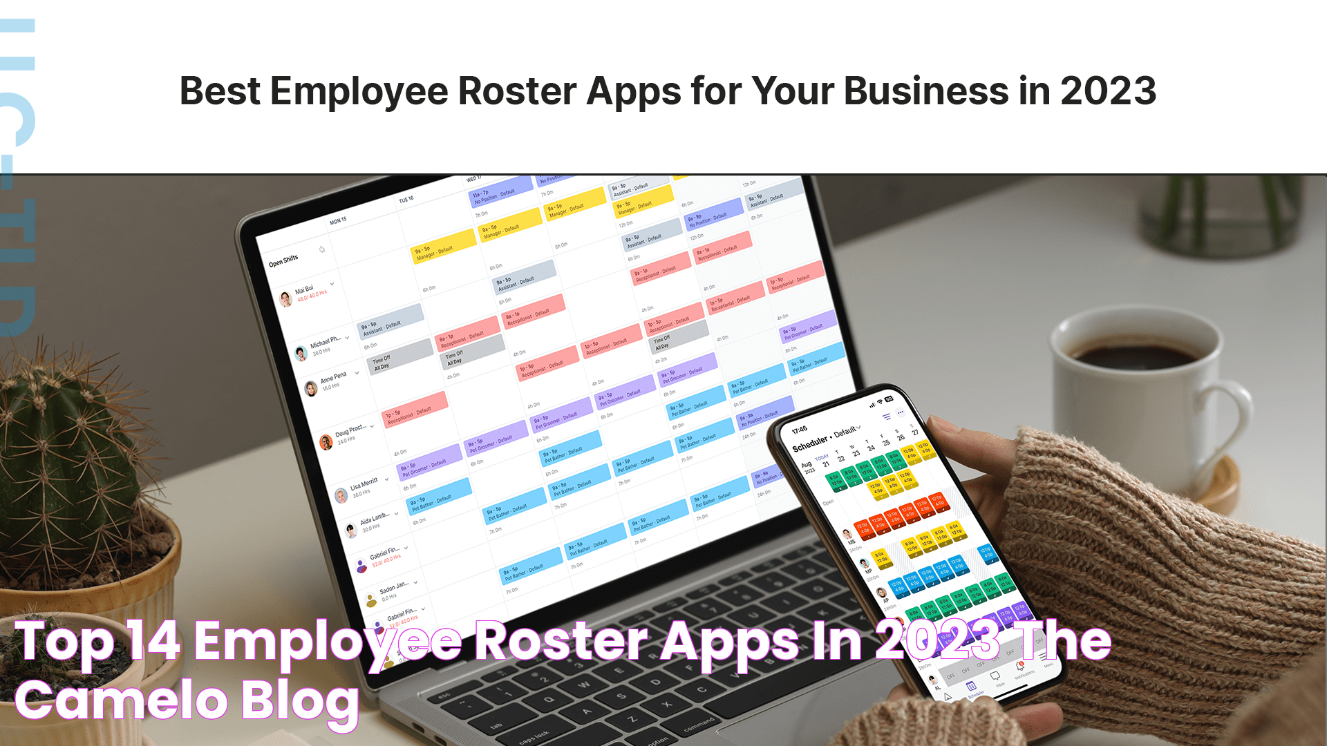 Ultimate Guide To Roster Apps For Efficient Team Management