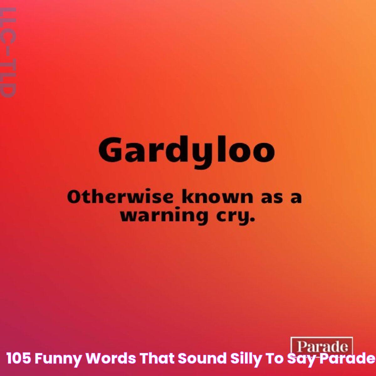 105 Funny Words That Sound Silly To Say Parade