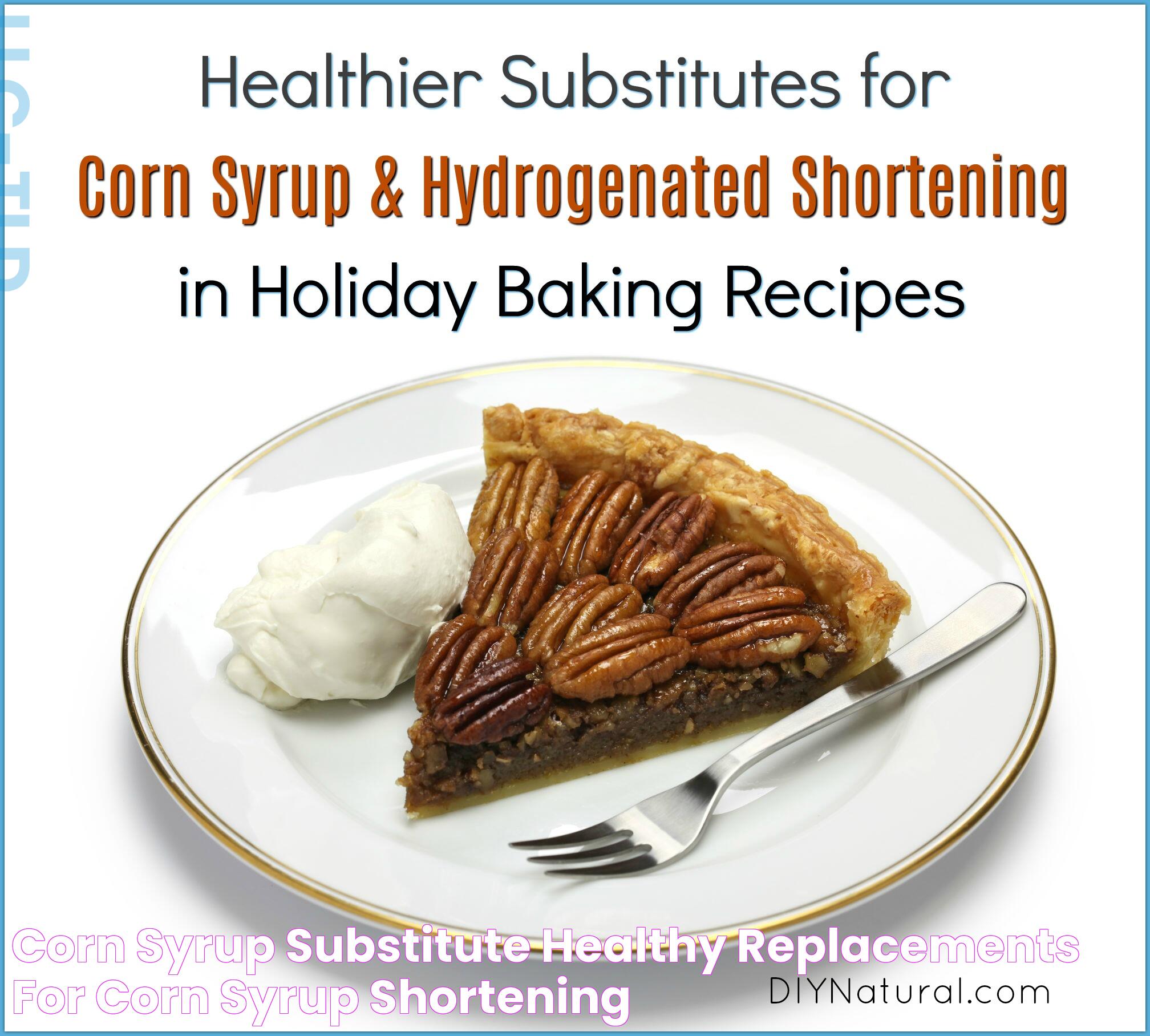 Top Choices For A Healthier Corn Syrup Alternative