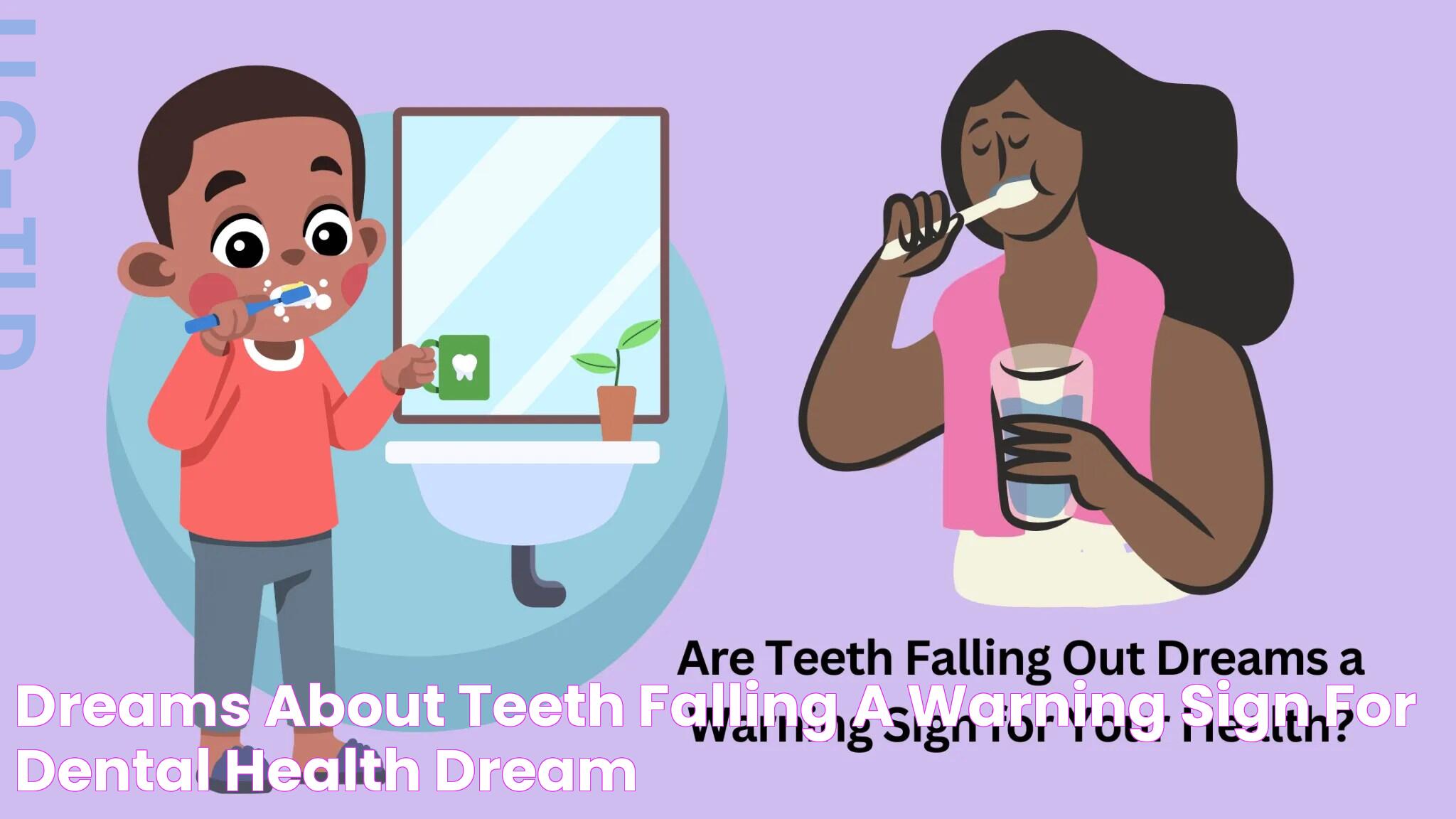 Unveiling The Mysteries Of Dreams Of Teeth Falling Out: A Deep Dive