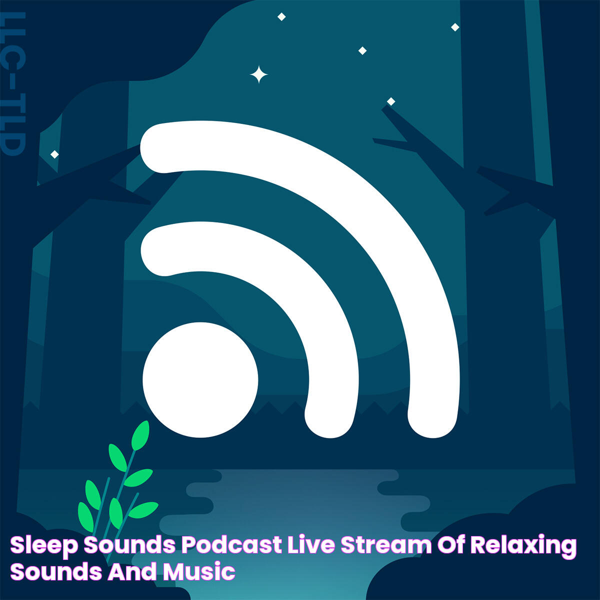 Sleep Sounds Podcast Live Stream of Relaxing Sounds and Music