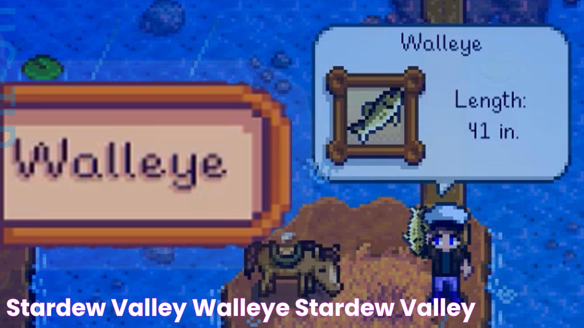 Stardew Valley Walleye Stardew valley