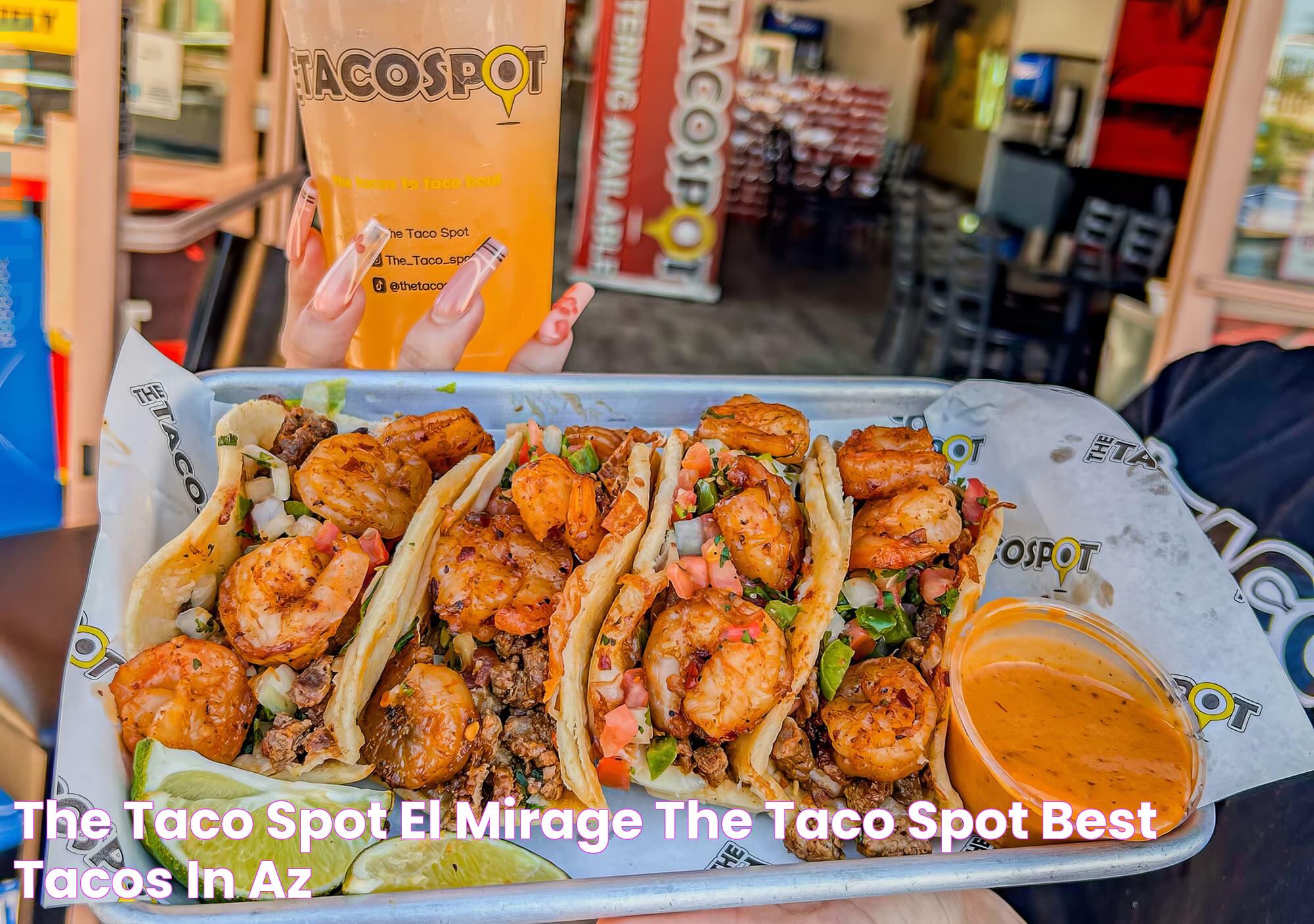 The Taco Spot El Mirage The Taco Spot Best Tacos in AZ