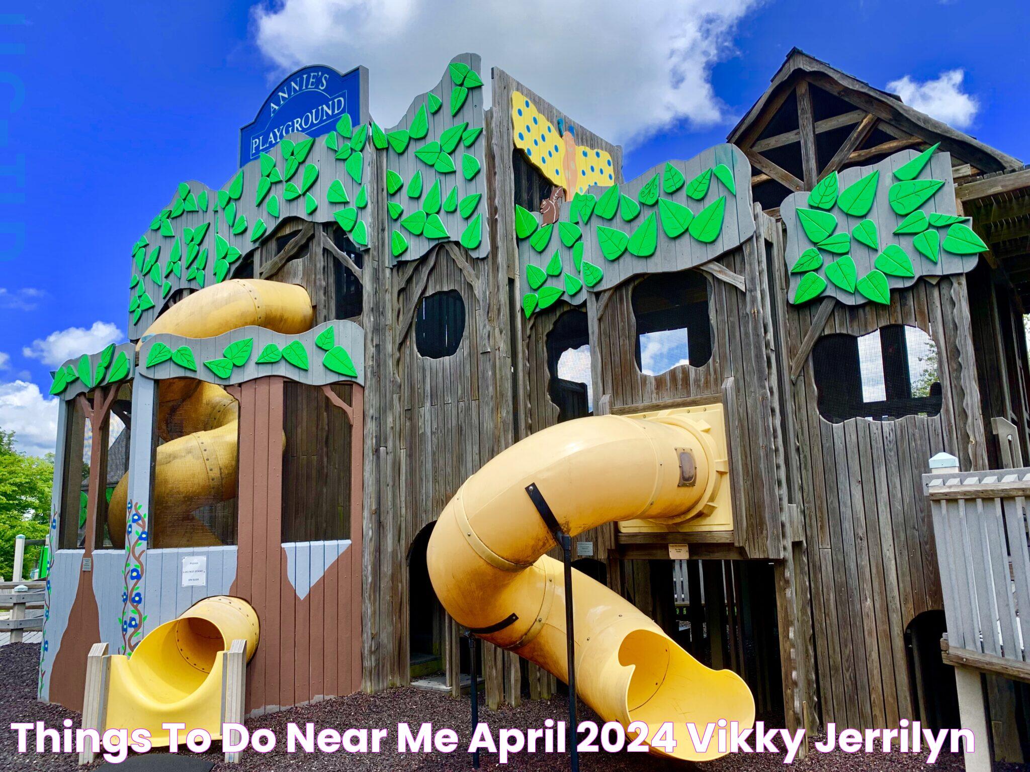 Things To Do Near Me April 2024 Vikky Jerrilyn