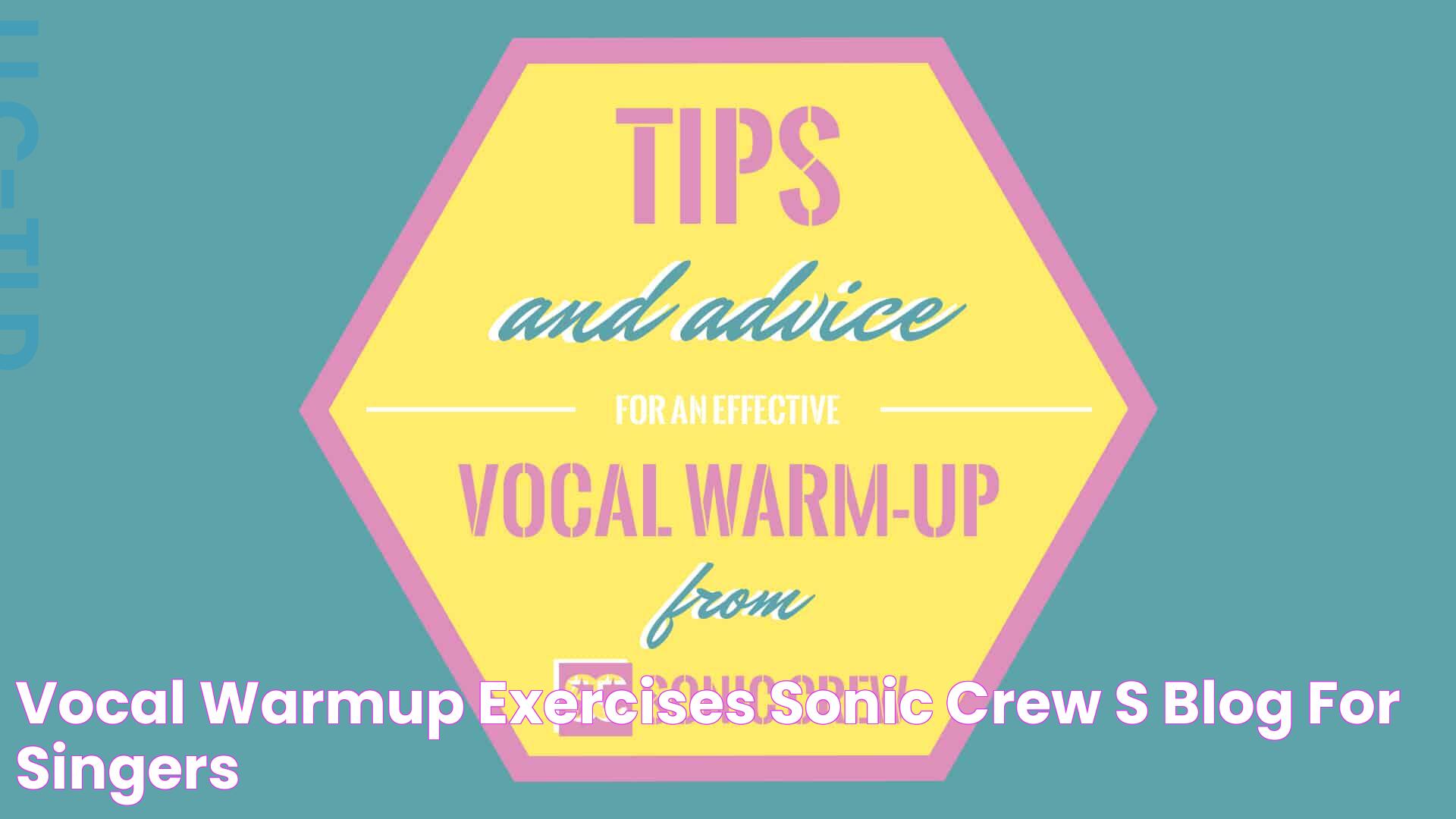 Perfecting Your Voice: Vocal Warm Ups And Their Impact