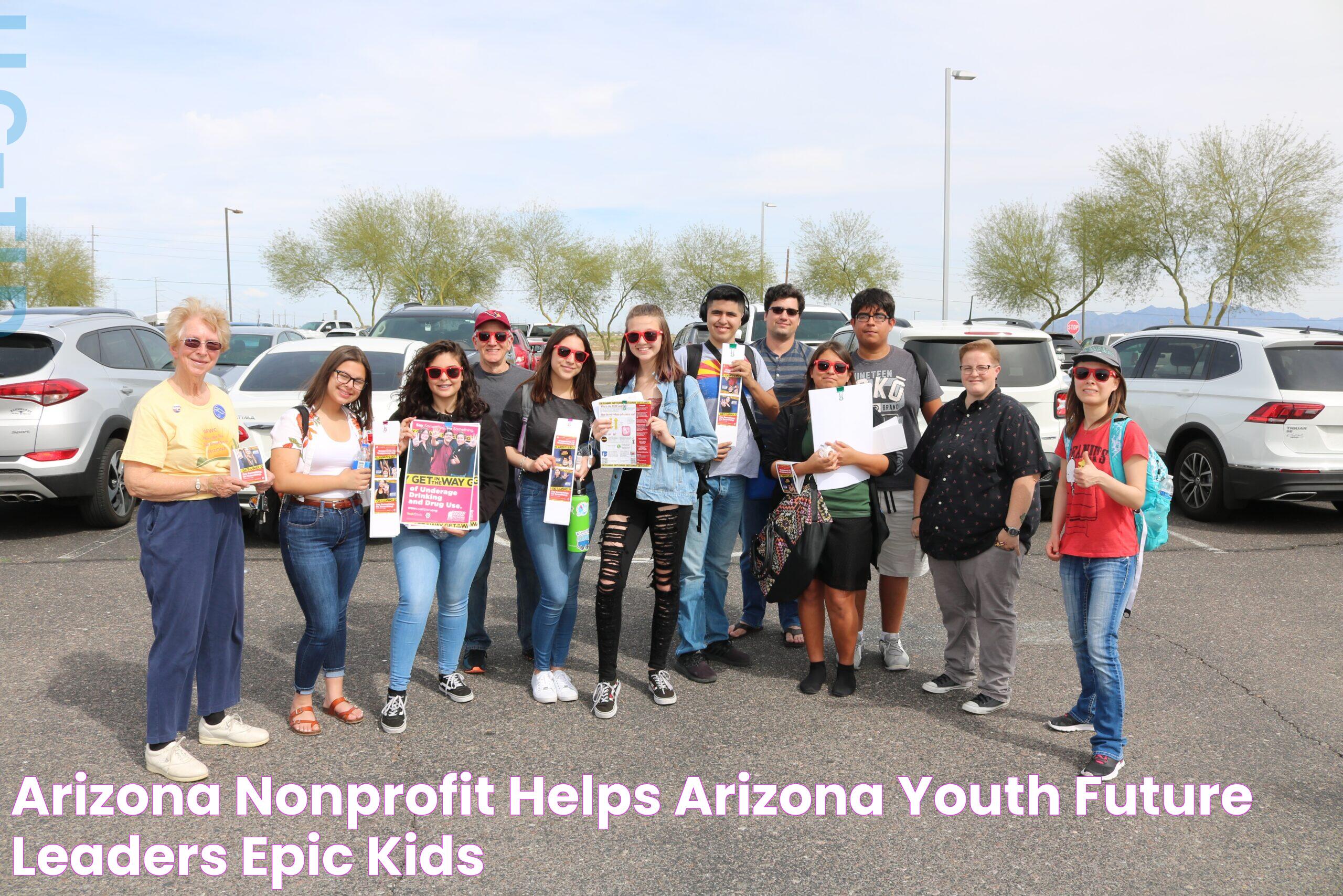 Arizona Nonprofit Helps Arizona Youth Future Leaders Epic Kids