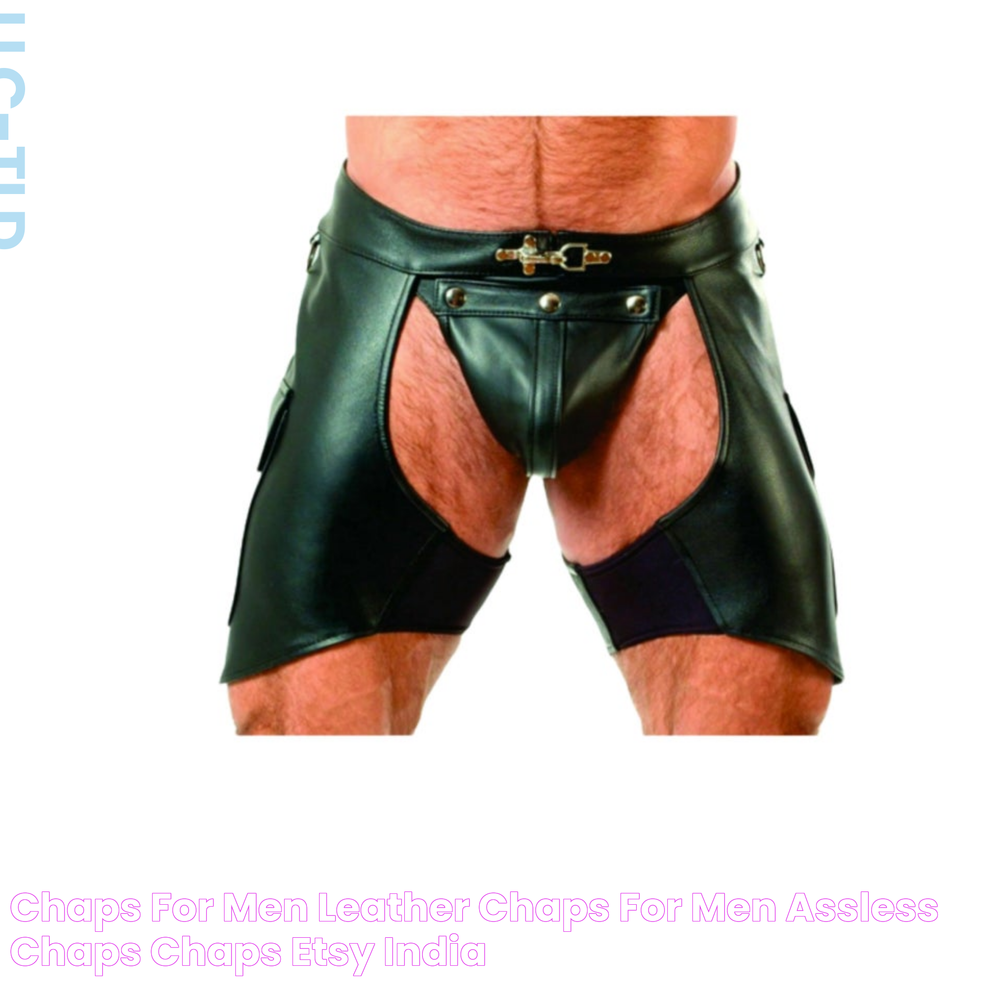 Assless Chaps: Style, History, And Practicality