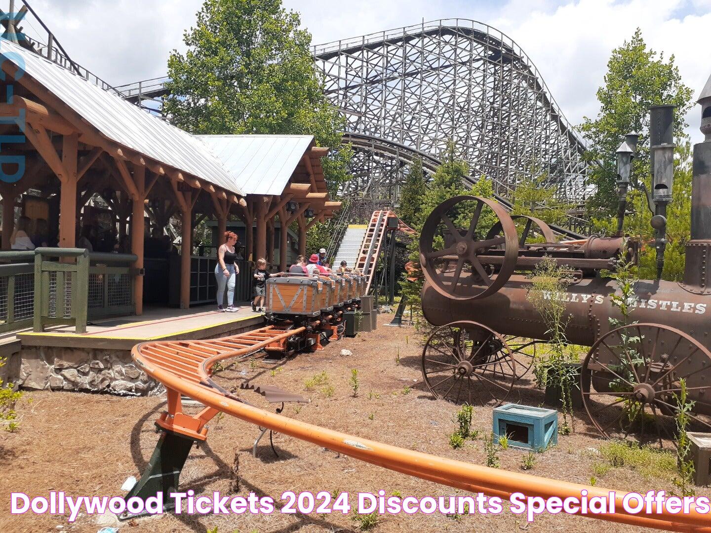 Dollywood Tickets 2024 Discounts & Special Offers