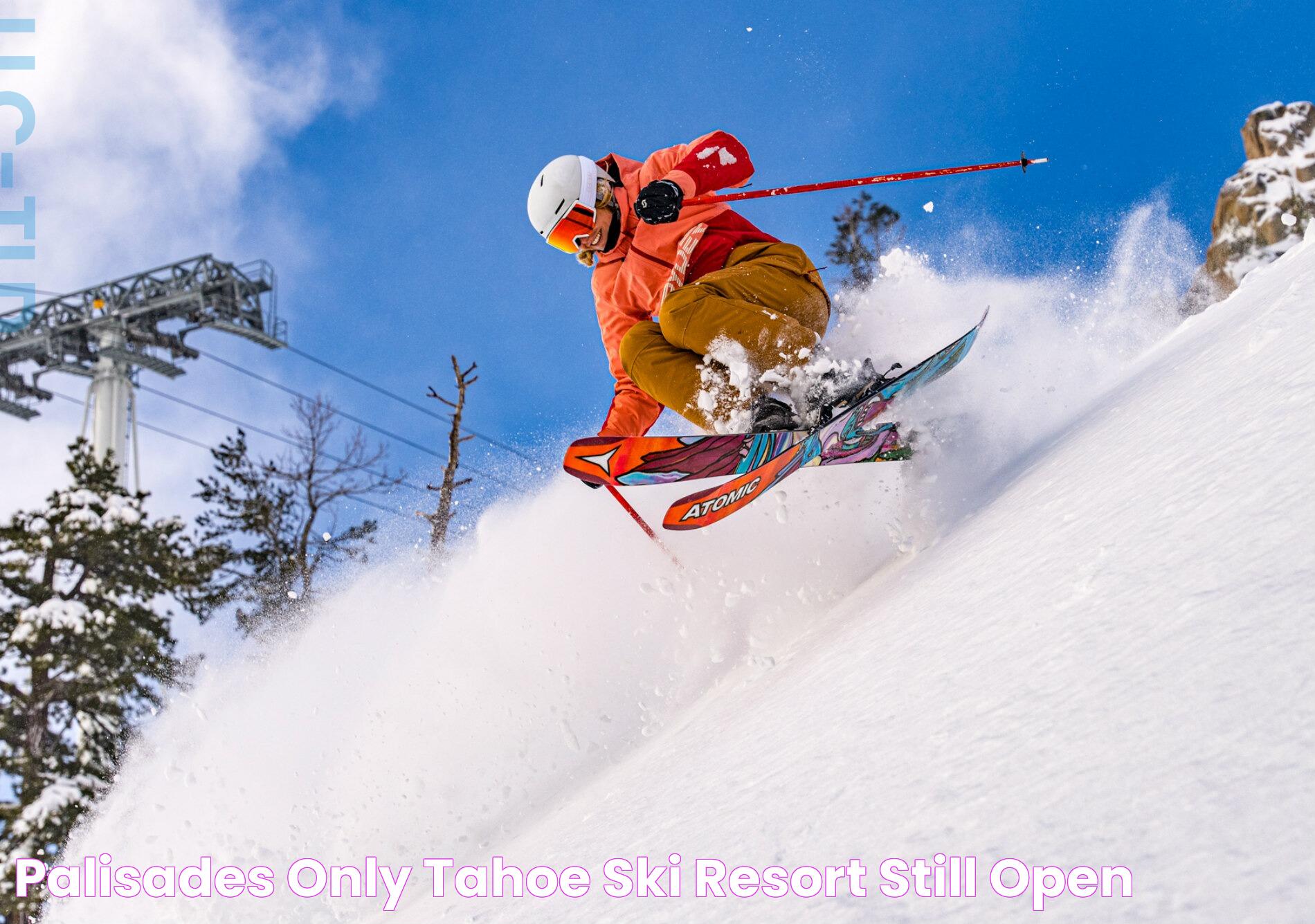 Ultimate Guide To Palisades Tahoe Ski Resort: A Winter Paradise