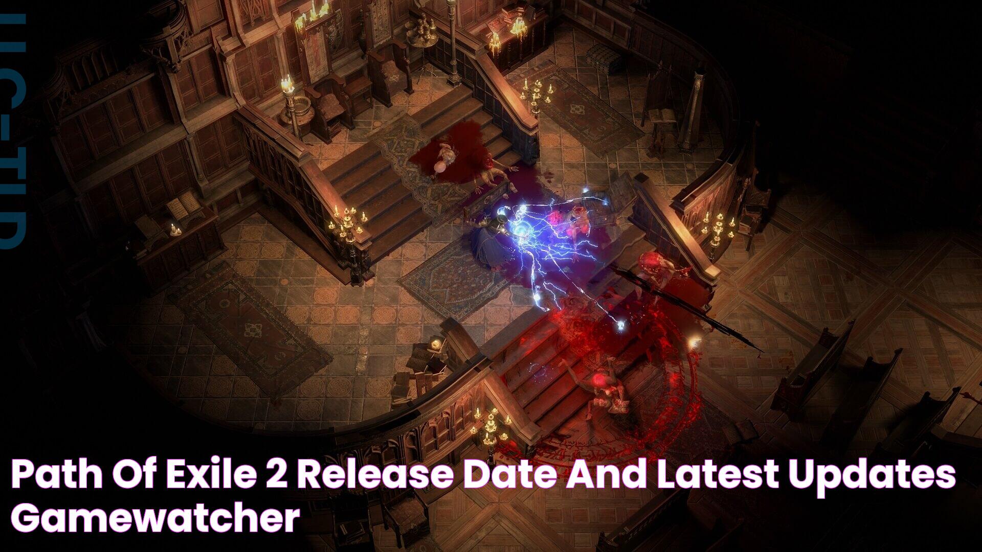 Path of Exile 2 Release Date and Latest Updates GameWatcher