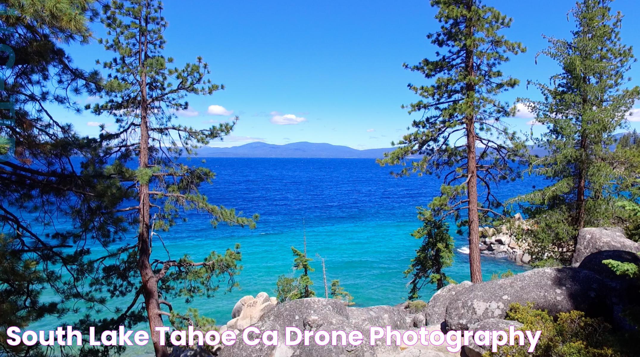 South Lake Tahoe: A Paradise For Nature Lovers And Adventurers