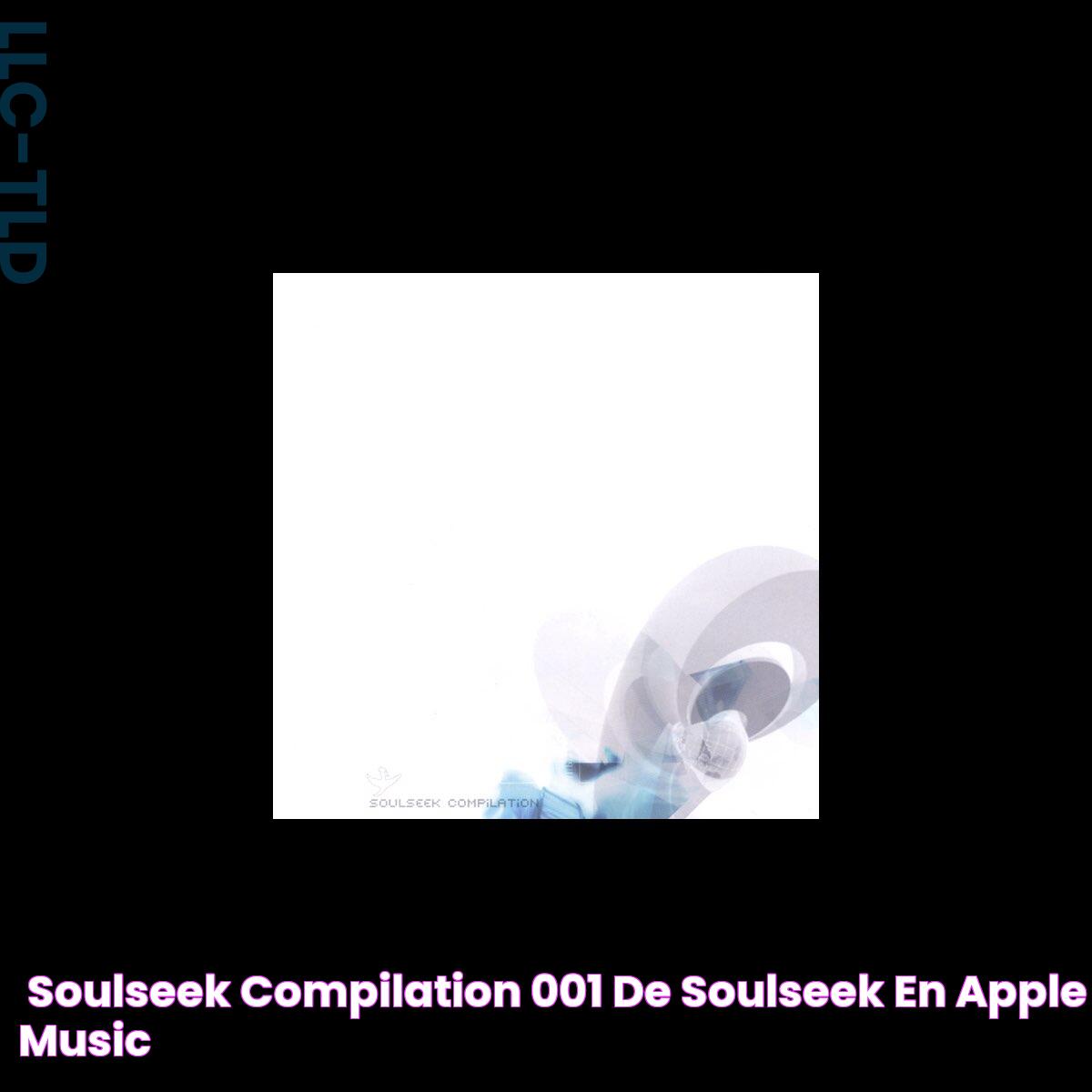 ‎Soulseek Compilation 001 de Soulseek en Apple Music