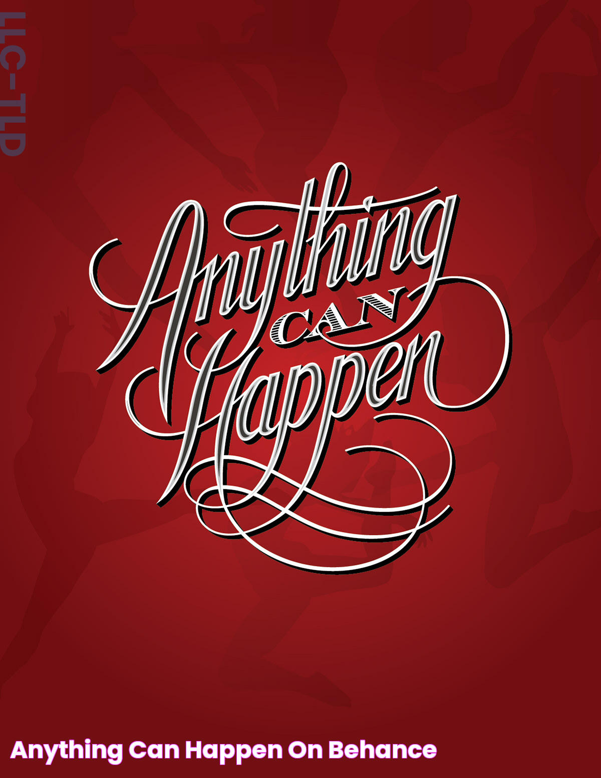 Anything Can Happen on Behance