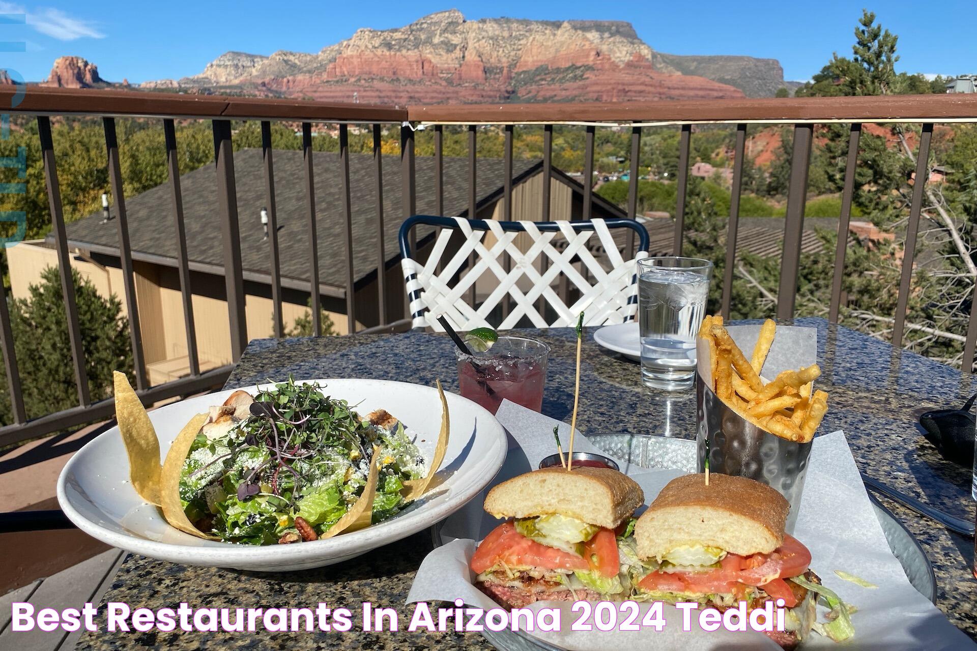 Best Restaurants In Arizona 2024 Teddi