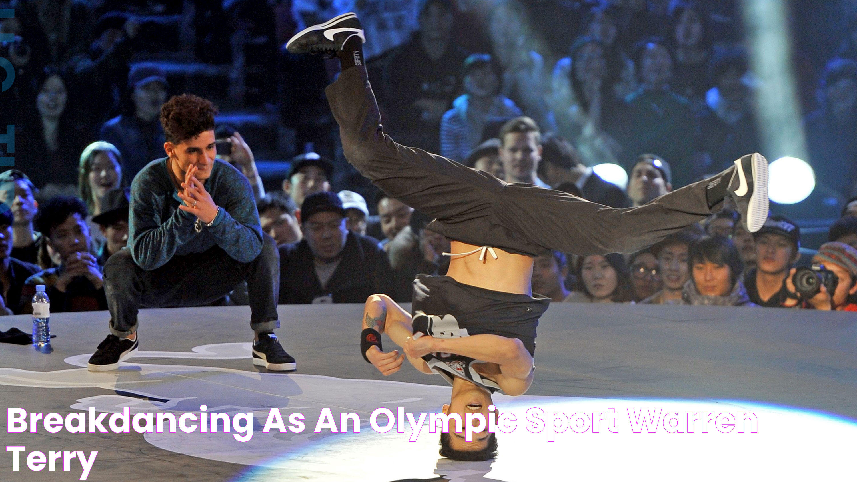 Breakdancing As An Olympic Sport Warren Terry