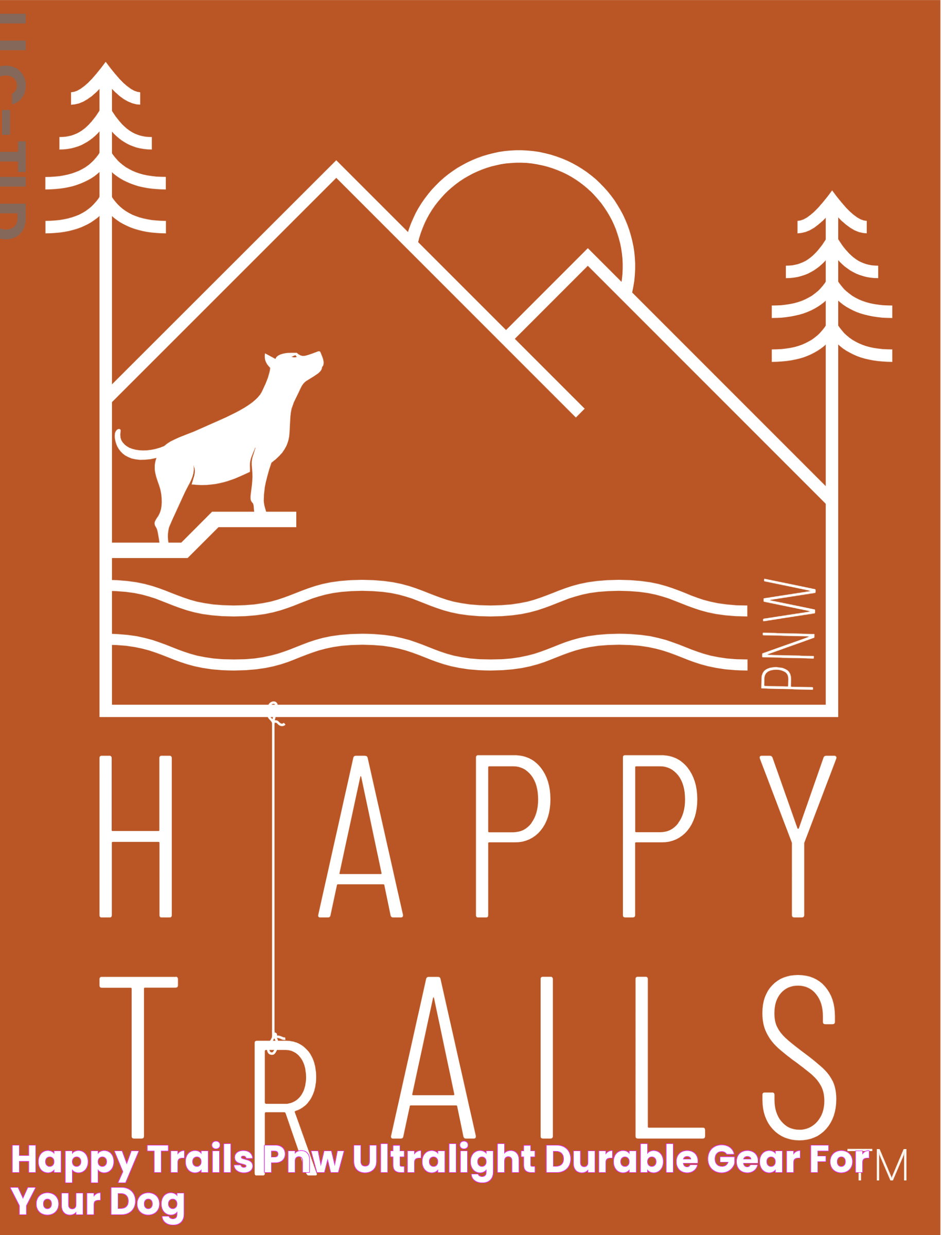 Happy Trails PNW • Ultralight & durable gear for your dog