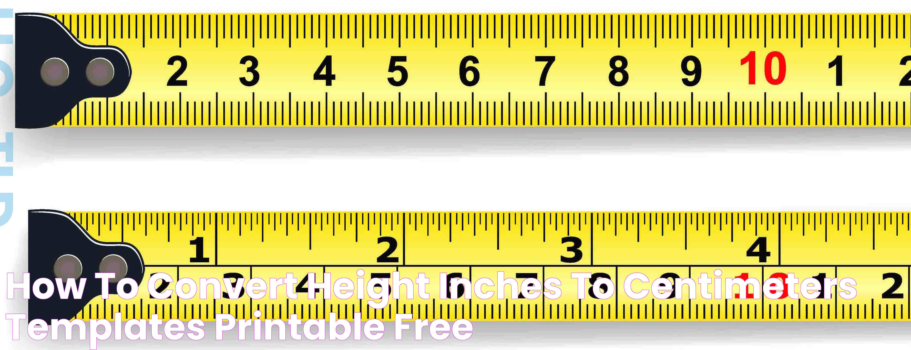 How To Convert Height Inches To Centimeters Templates Printable Free