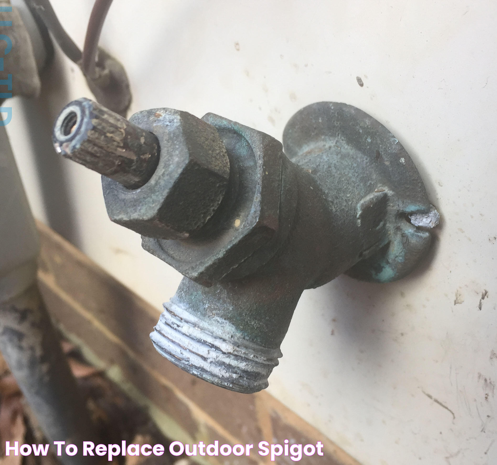 How To Replace Outdoor Spigot