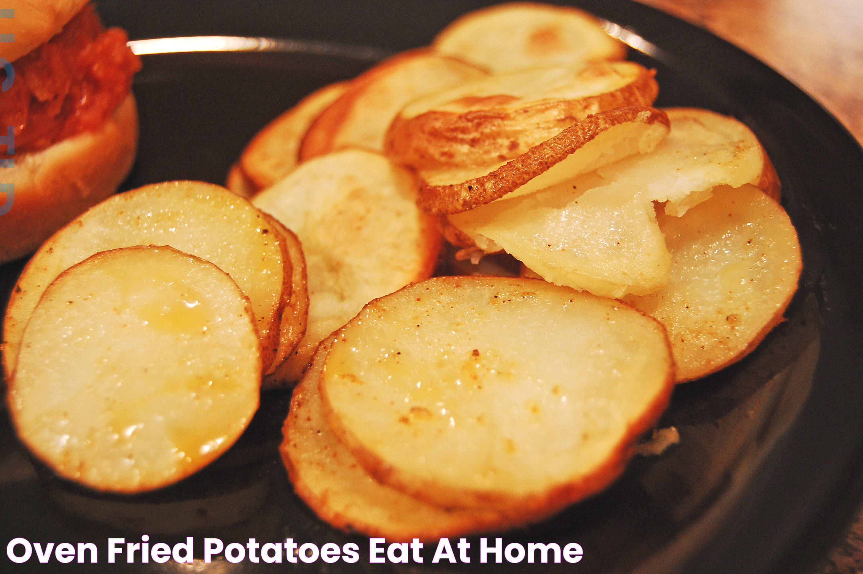 Oven Fried Potatoes Eat at Home