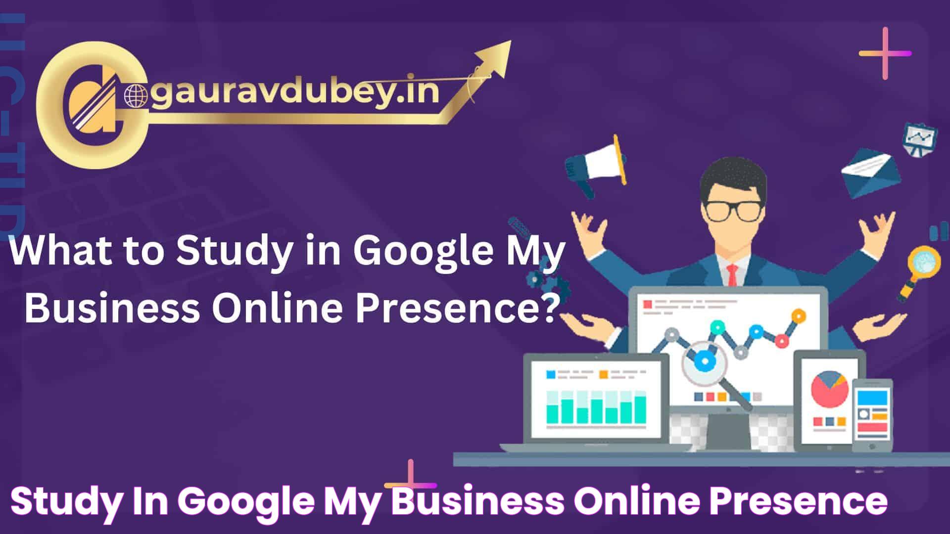 Strategies To Raise Google My Business Online Presence Effectively