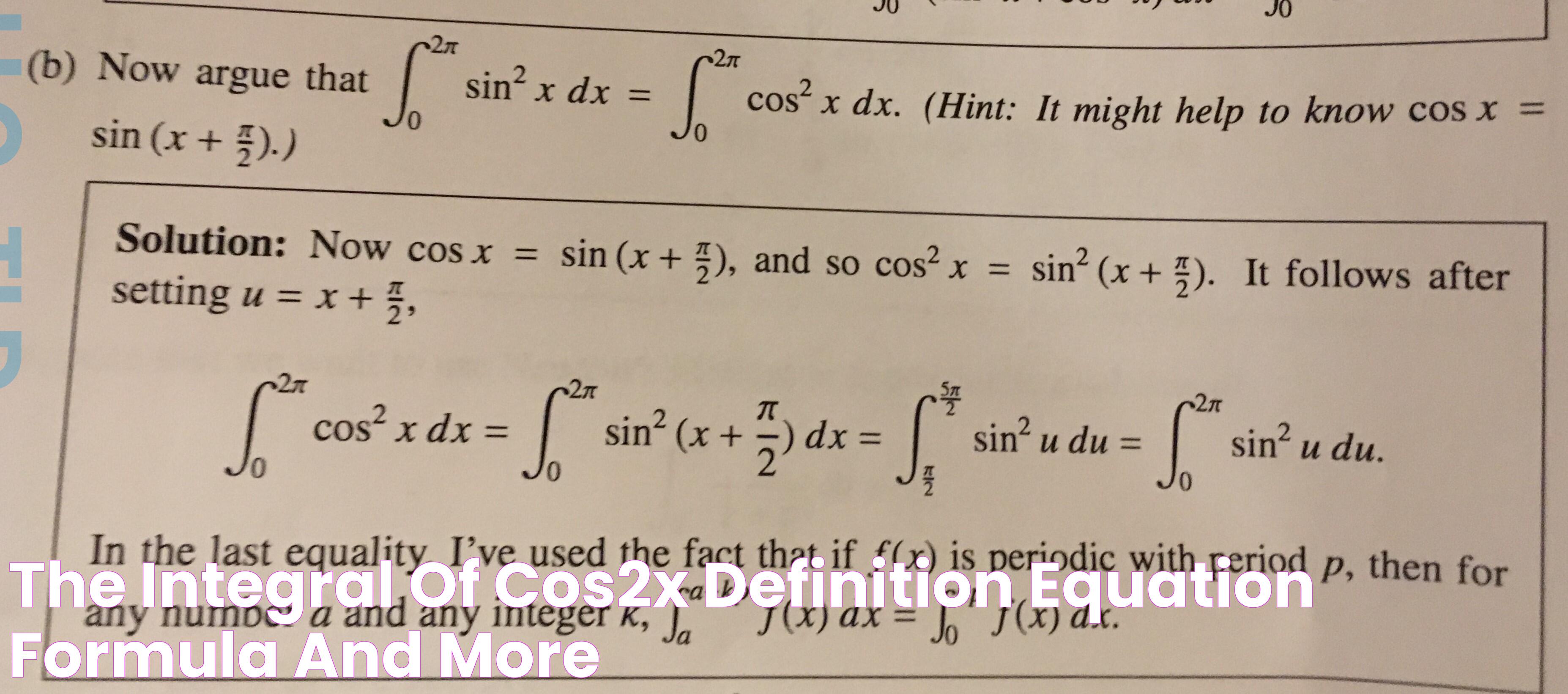 The Integral of cos2x Definition, equation, formula and more