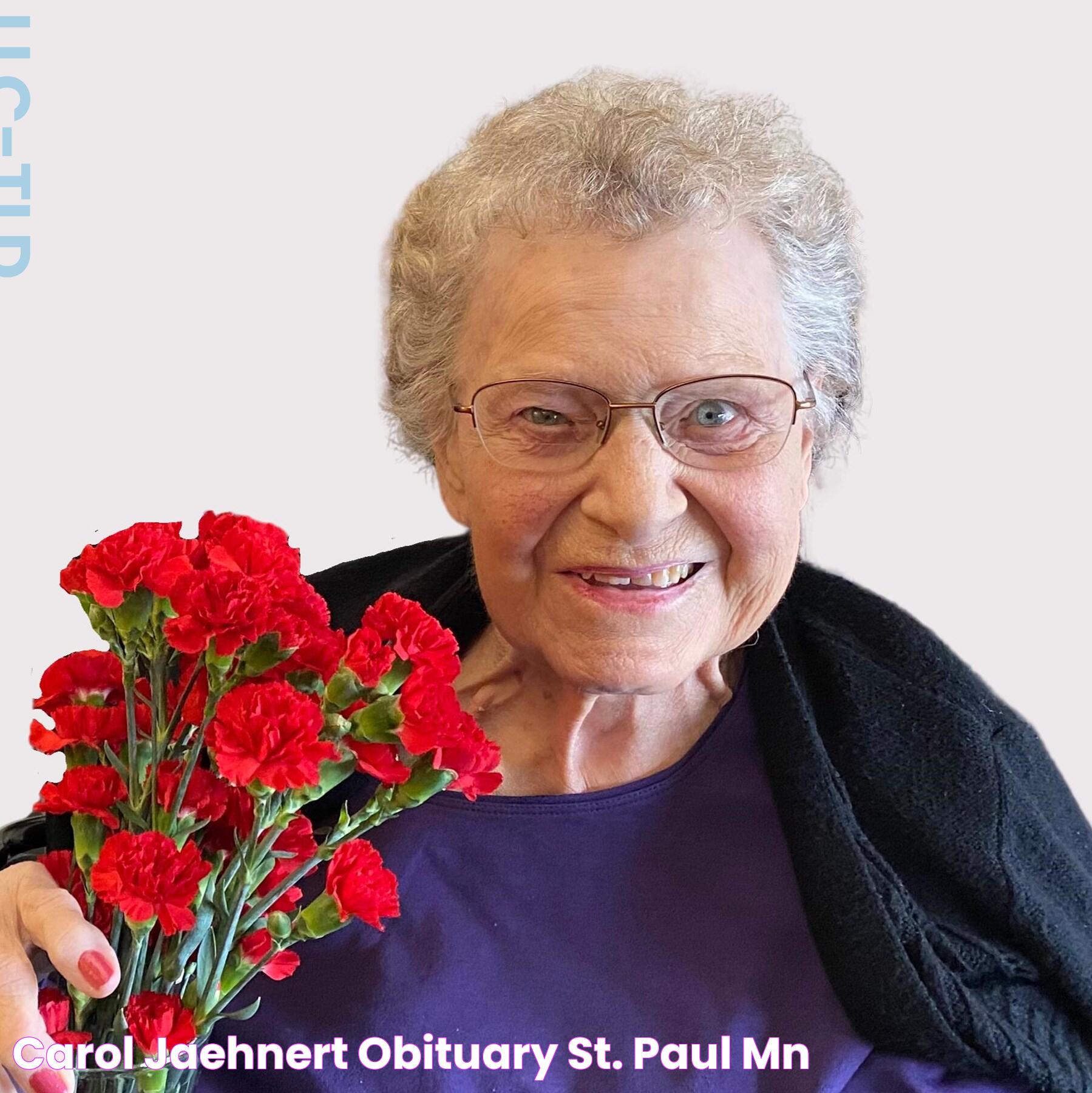 Carol Jaehnert Obituary St. Paul, MN