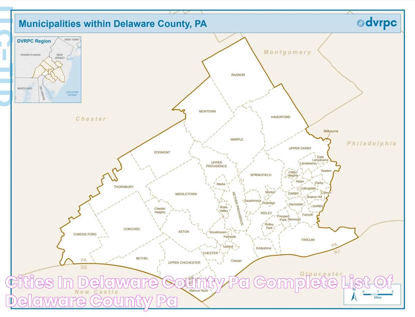 Cities in Delaware County, PA 🎯 COMPLETE List of Delaware County, PA