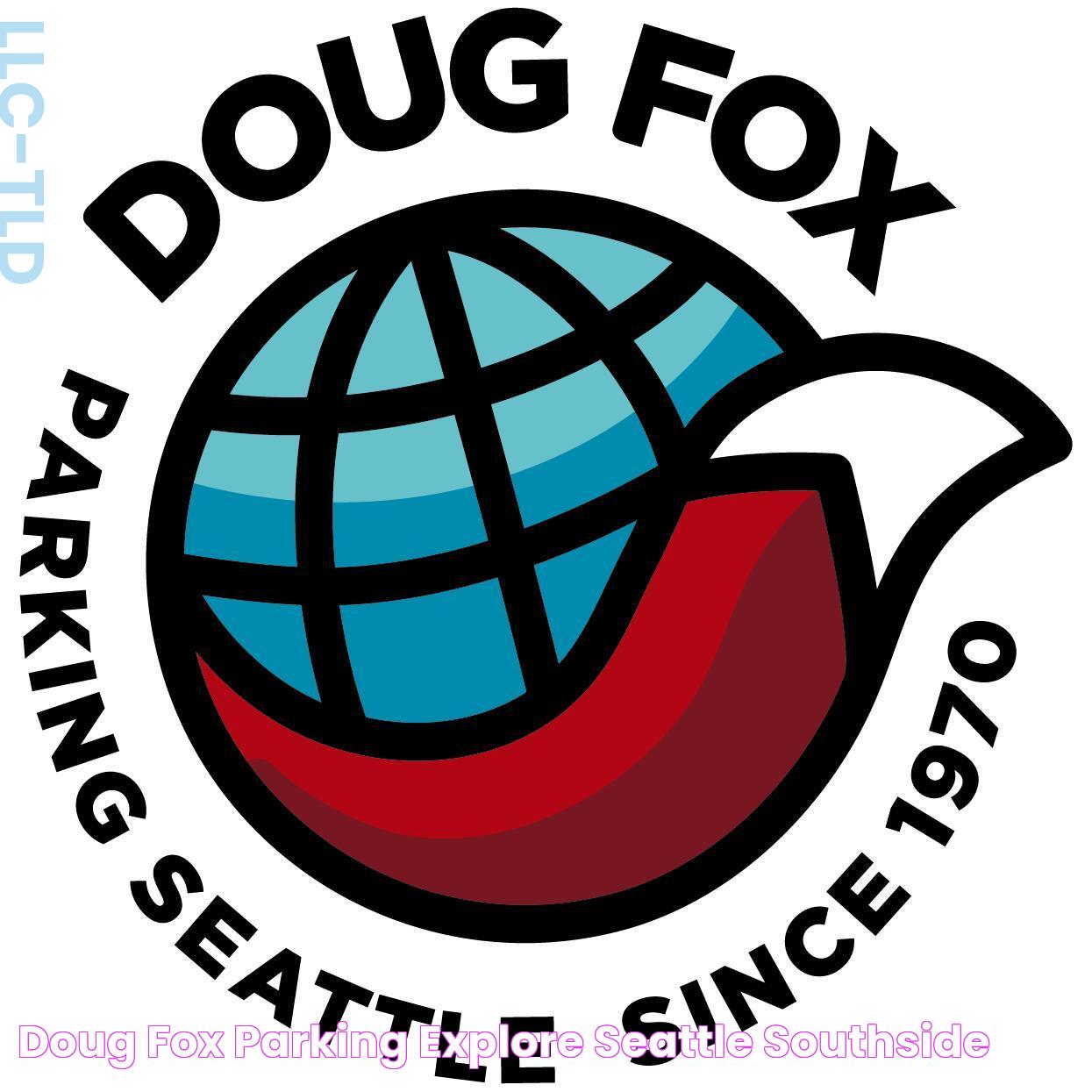 Ultimate Guide To Doug Fox Parking: Efficiency, Convenience, And More