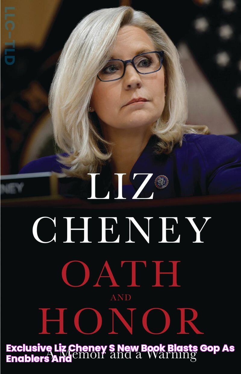 Exclusive Liz Cheney’s new book blasts GOP as ‘enablers and