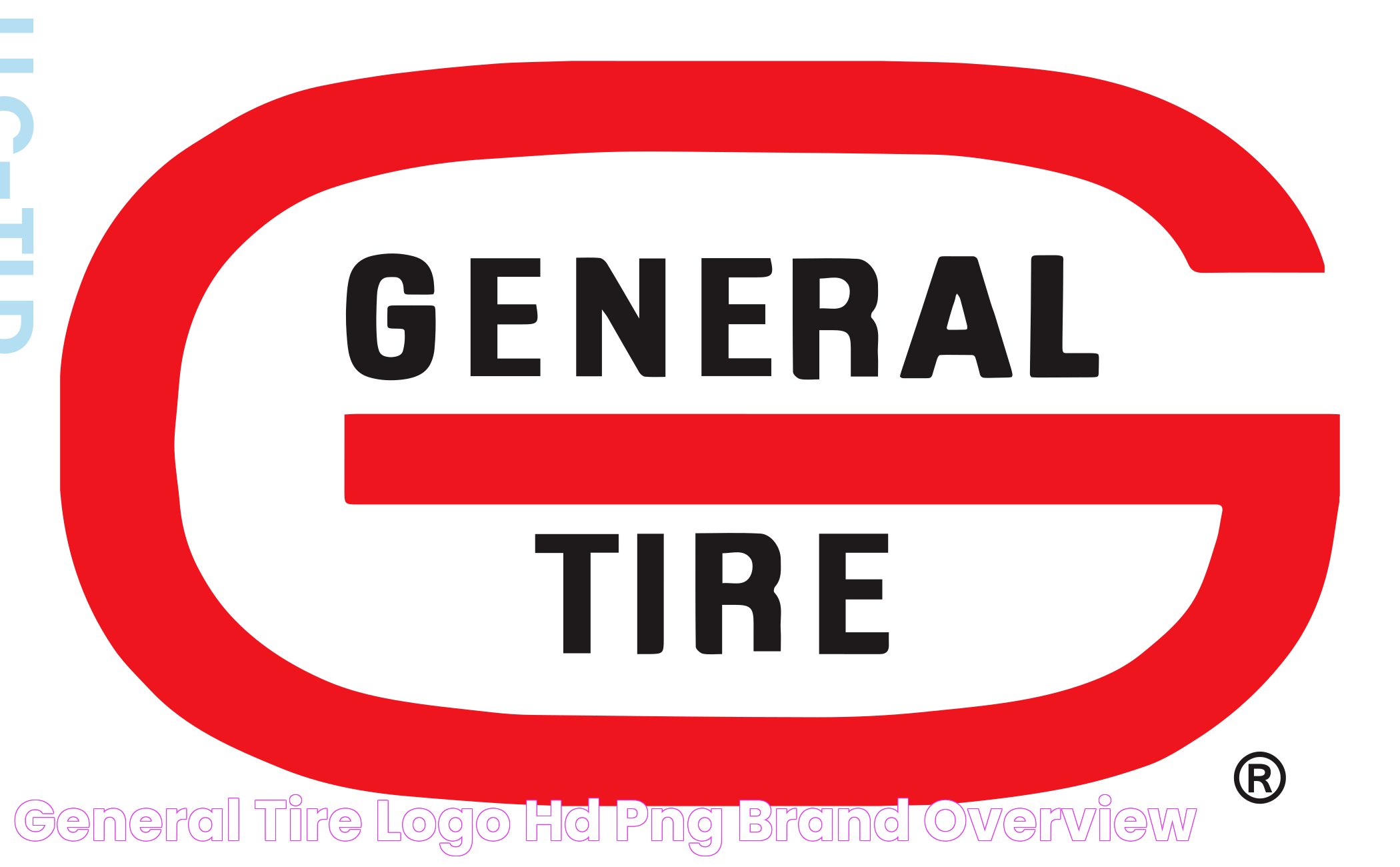 General Tire: A Comprehensive Guide To Quality And Performance