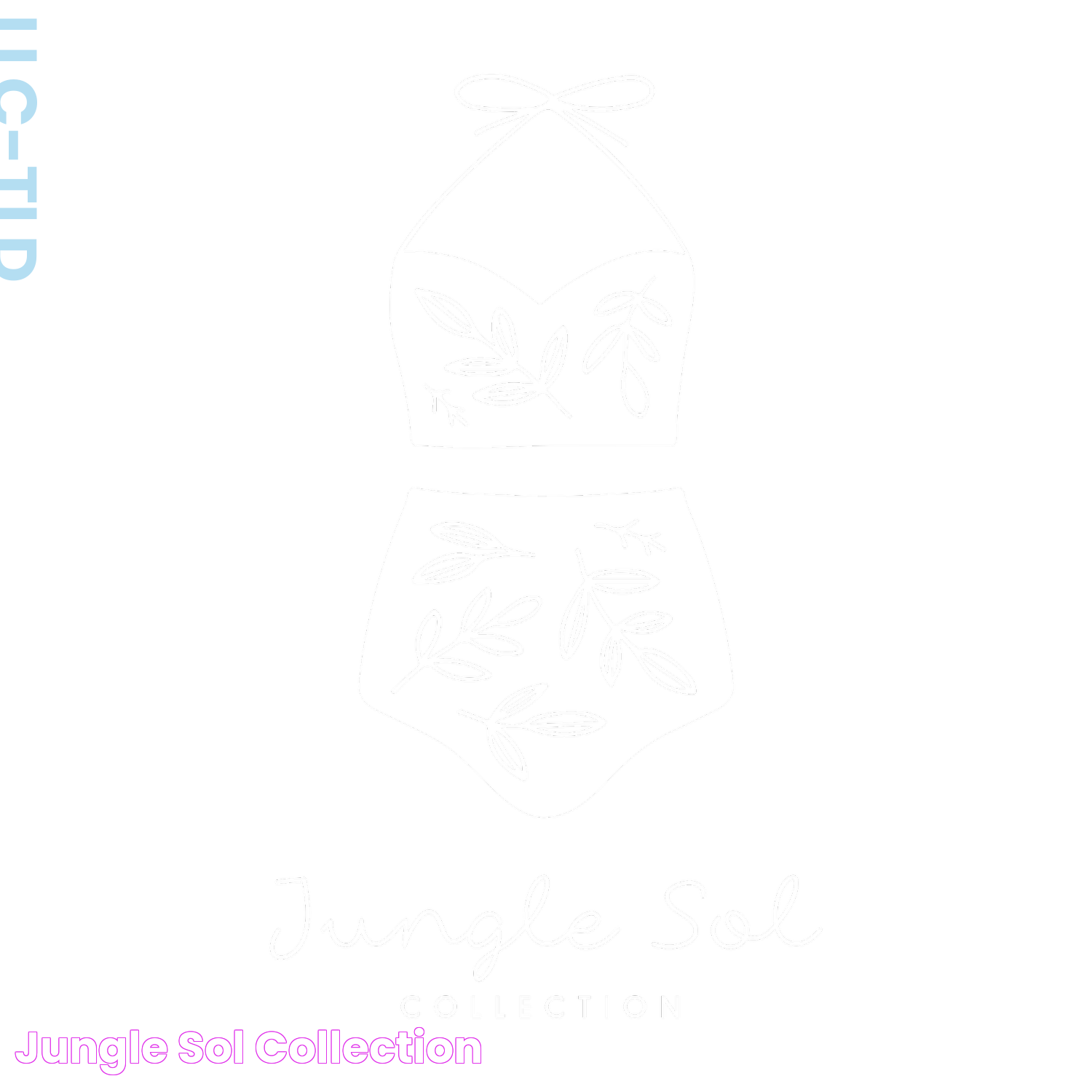 Jungle Sol Collection