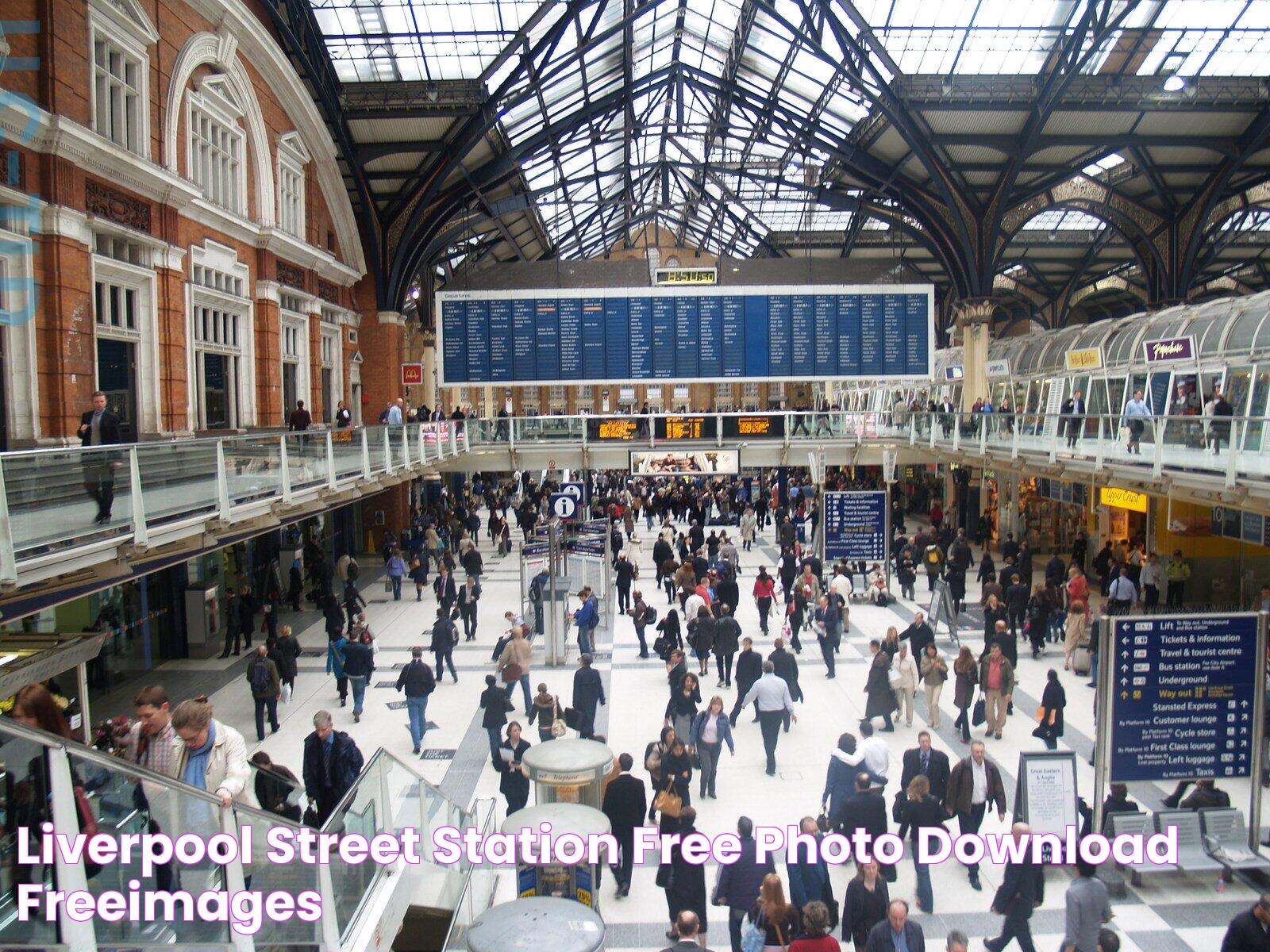 Liverpool Street Station Free Photo Download FreeImages