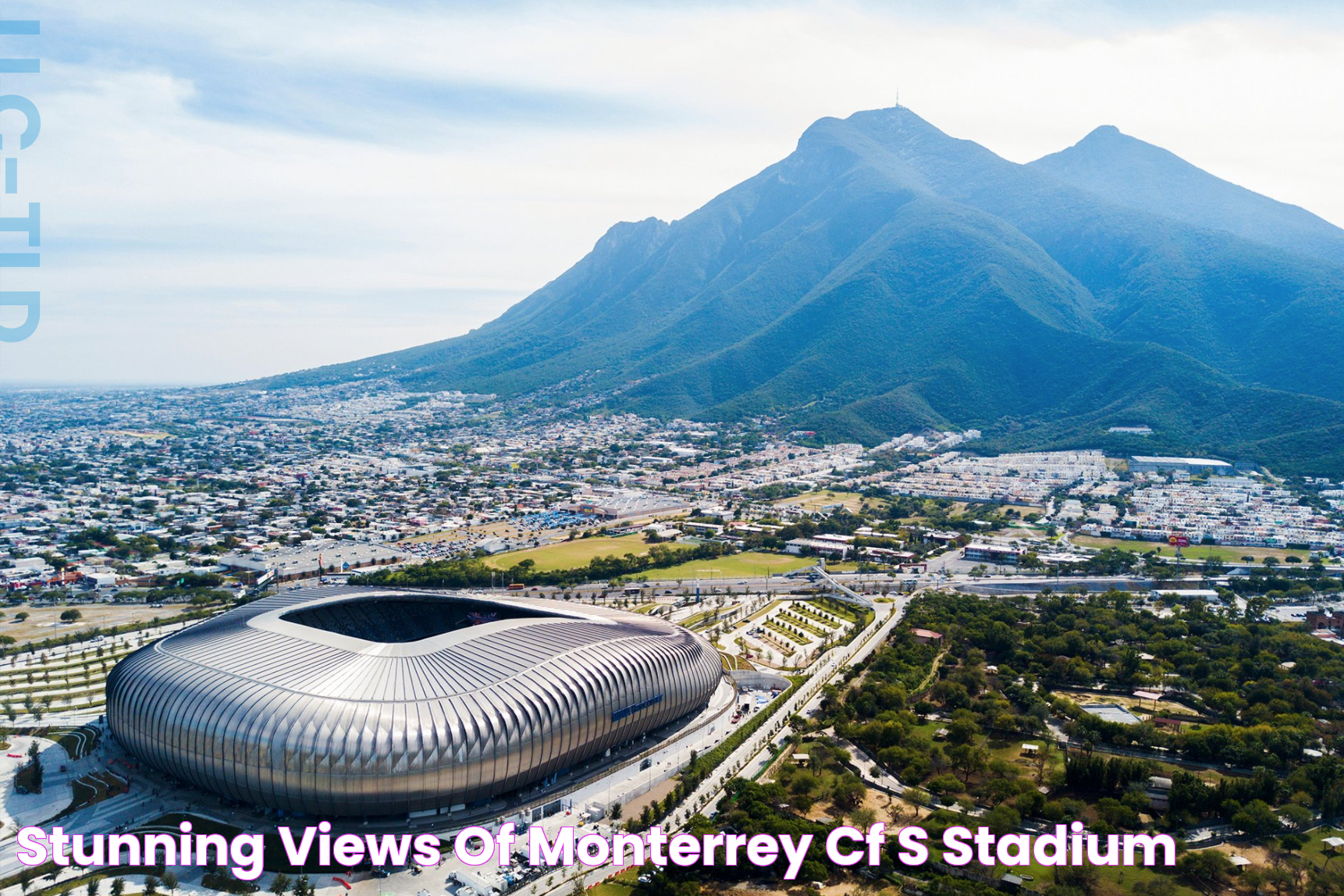 Stunning Views Of Monterrey CF's Stadium