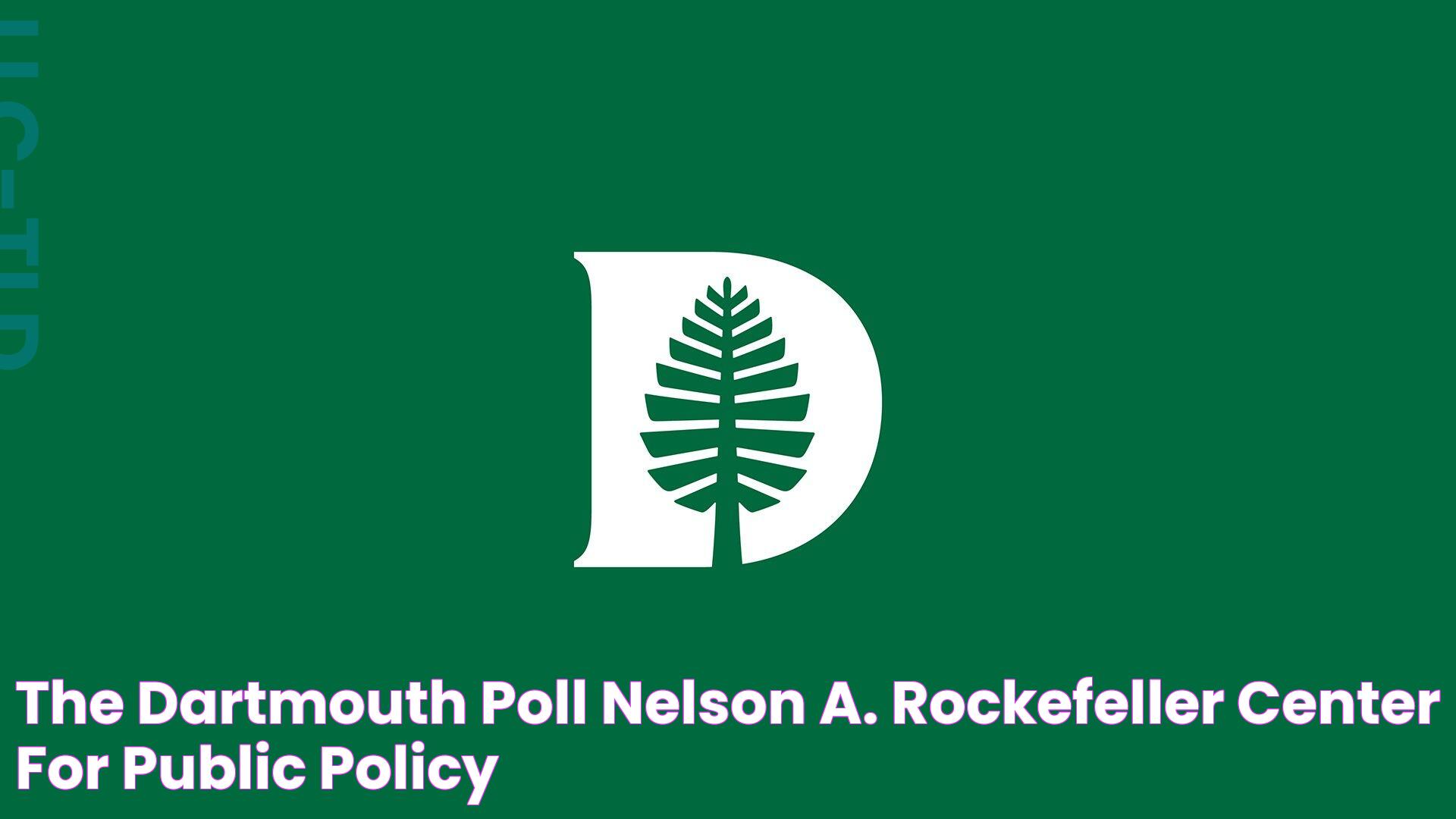 Insights Into The Dartmouth Poll: A Comprehensive Examination